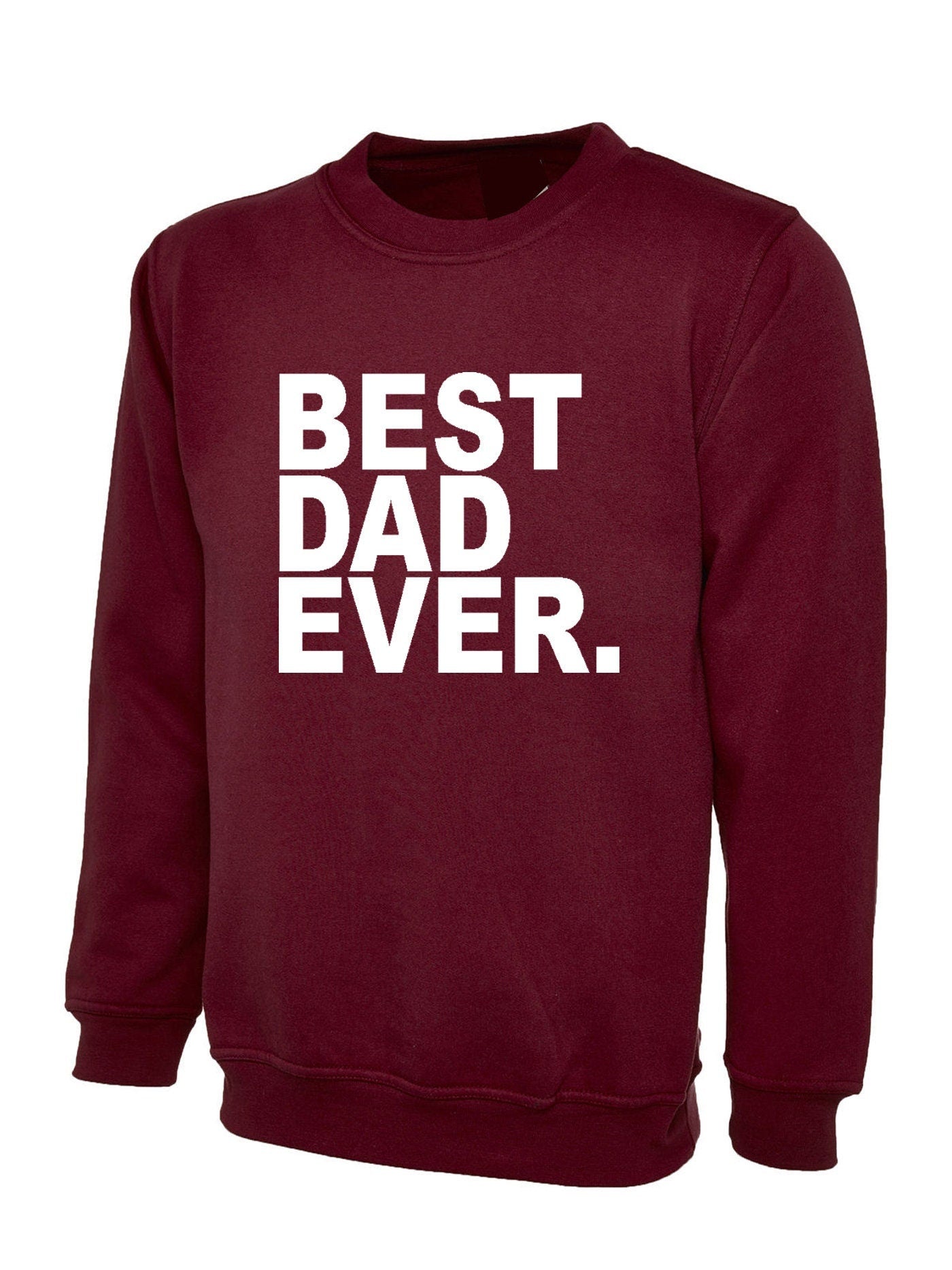 Best dad ever sweatshirt jumper sweater shirt fashion gift dad girl boy father best gift for father's day papa daddy dad mens top