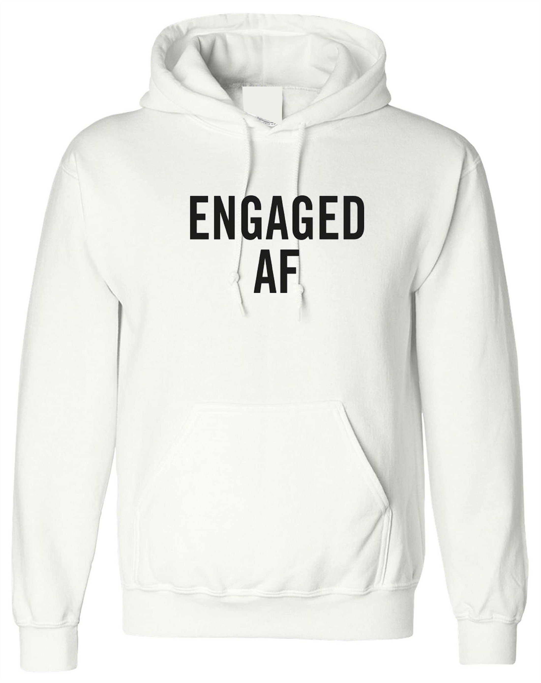 Engaged af hoodie hoody hood hooded stag hen engagement gift newly engaged top quality funny unisex womens ladies mens valentines