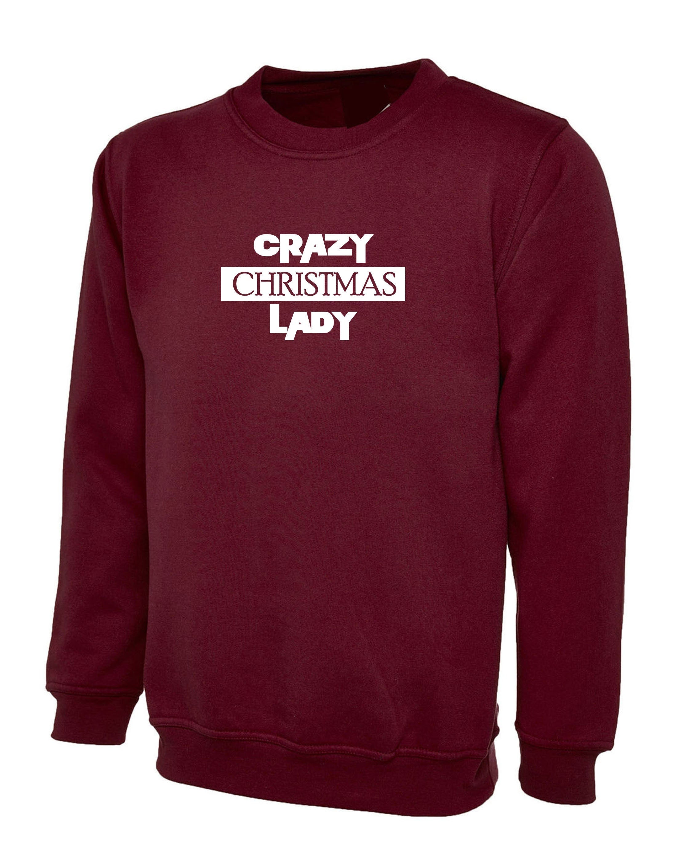 Crazy christmas lady sweatshirt jumper sweater shirt funny womens xmas gift present family gift joke top for friend cousin sister trending