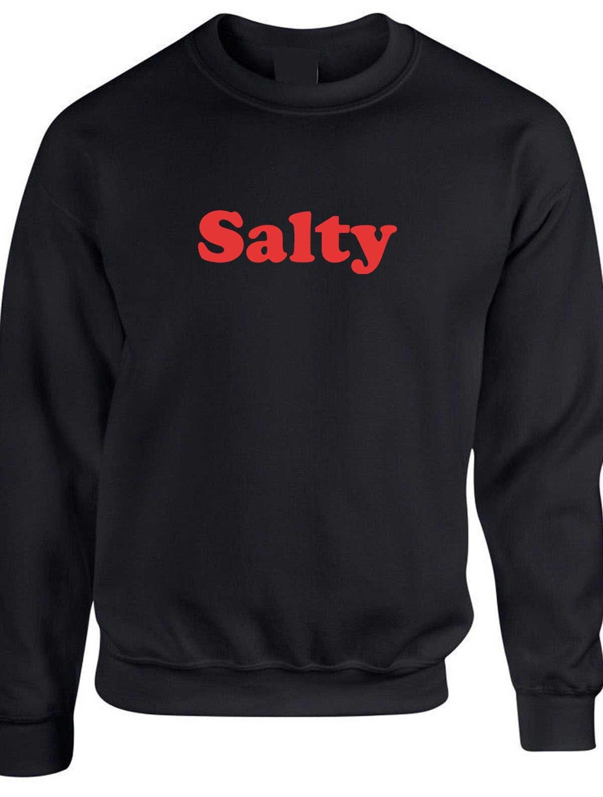 Salty womens ladies funny sweatshirt jumper sweater shirt birthday christmas gift top slogan swimming sea