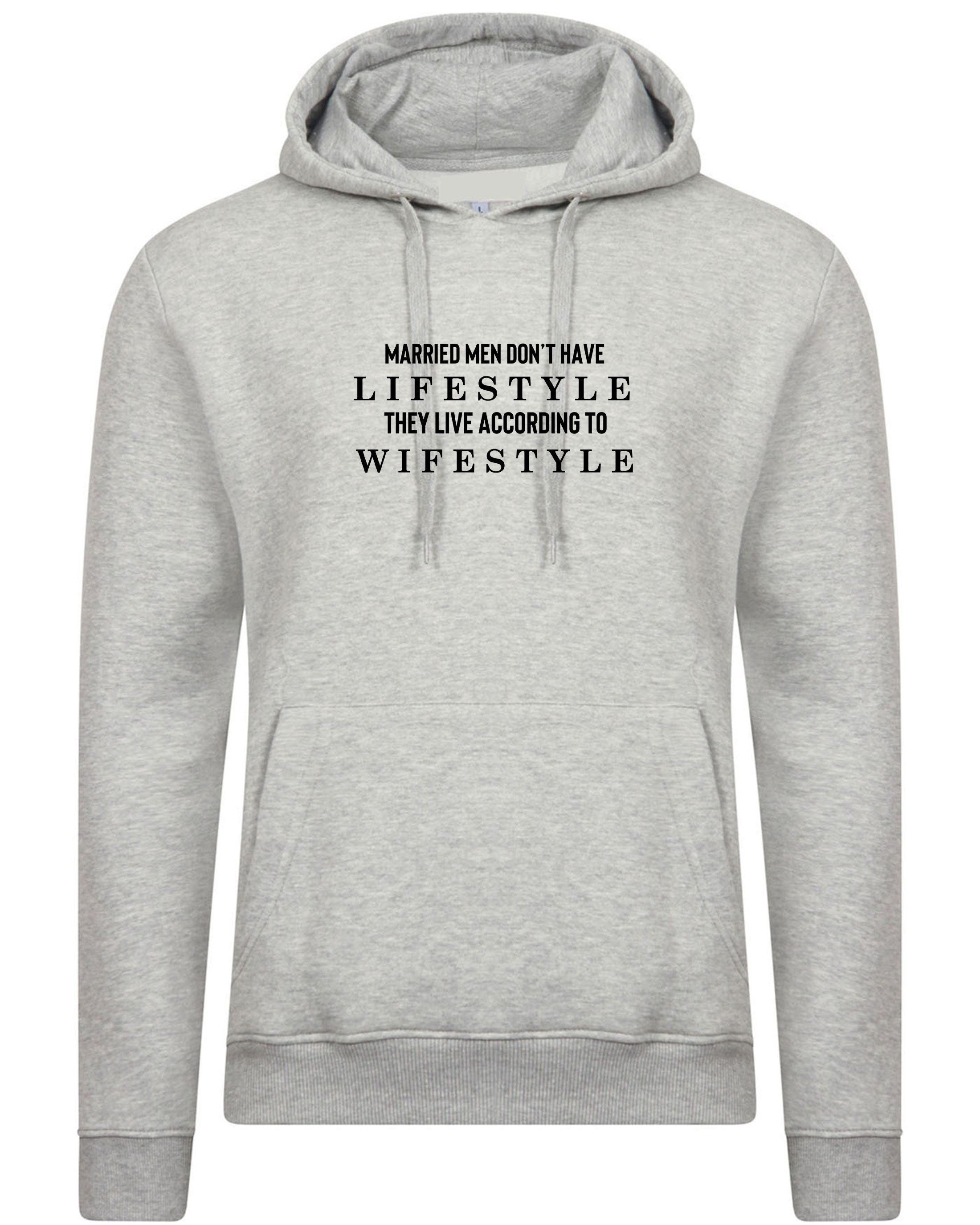 Married men don't have lifestye they live according to their wifestyle funny mens hoodie hoody hood hooded christmas gift