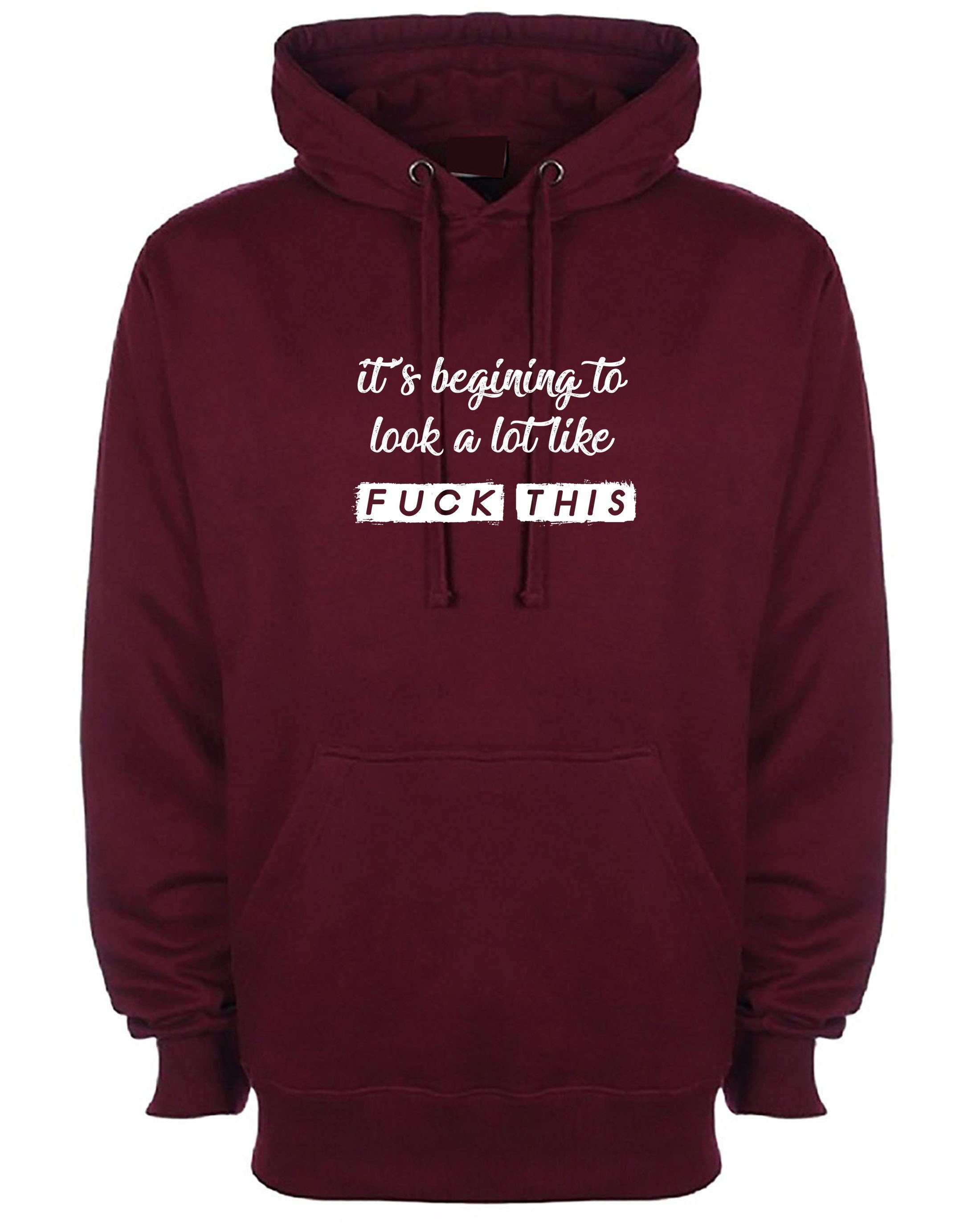 It's beginning to look a lot like f**k this funny hoodie hoody hood hooded unisex ladies mens joke pandemic virus sarcastic top