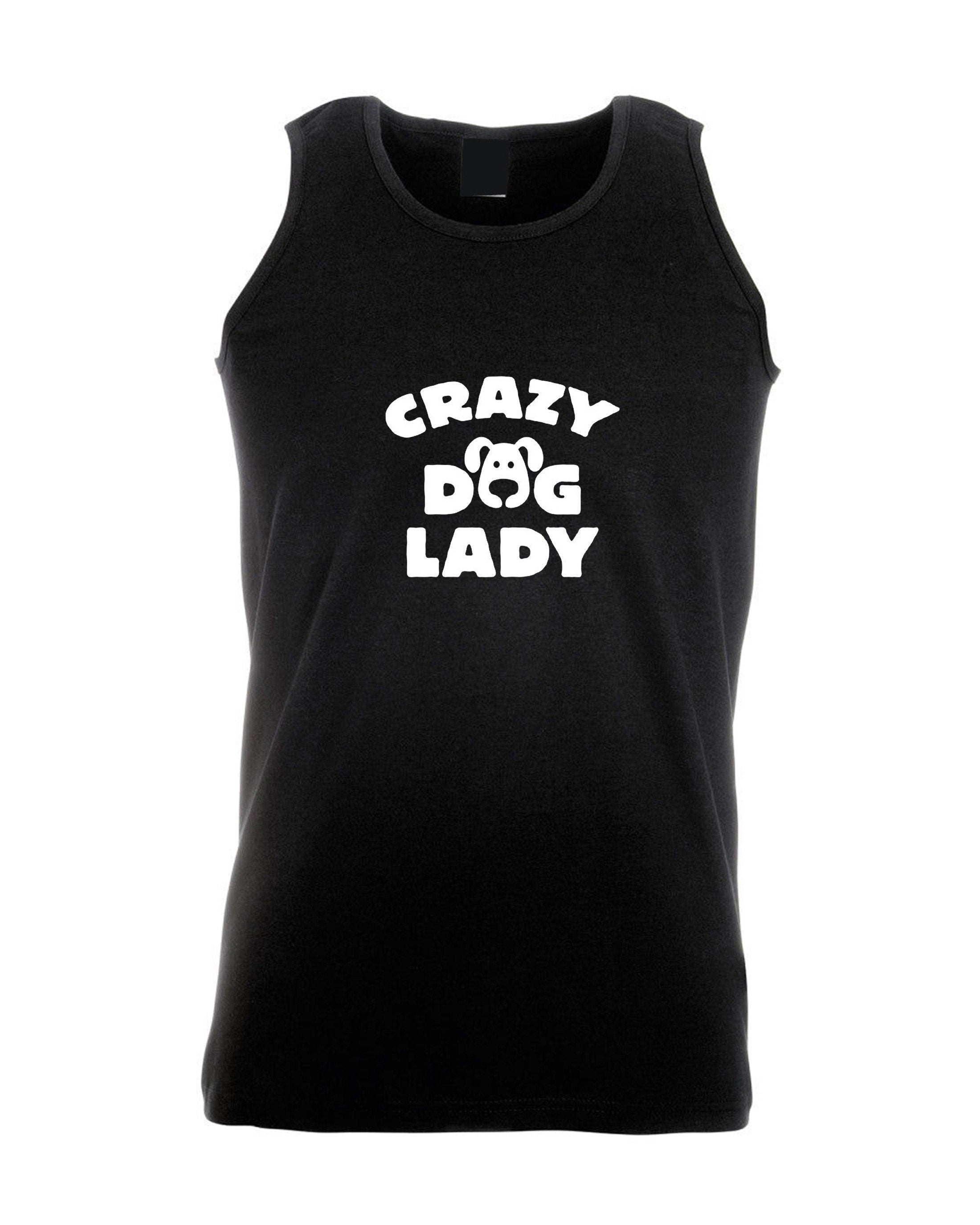 Crazy dog lady vest vests gym workout exercise jogging yoga funny top for womens ladies unisex gift for dog lovers birthday present xmas top