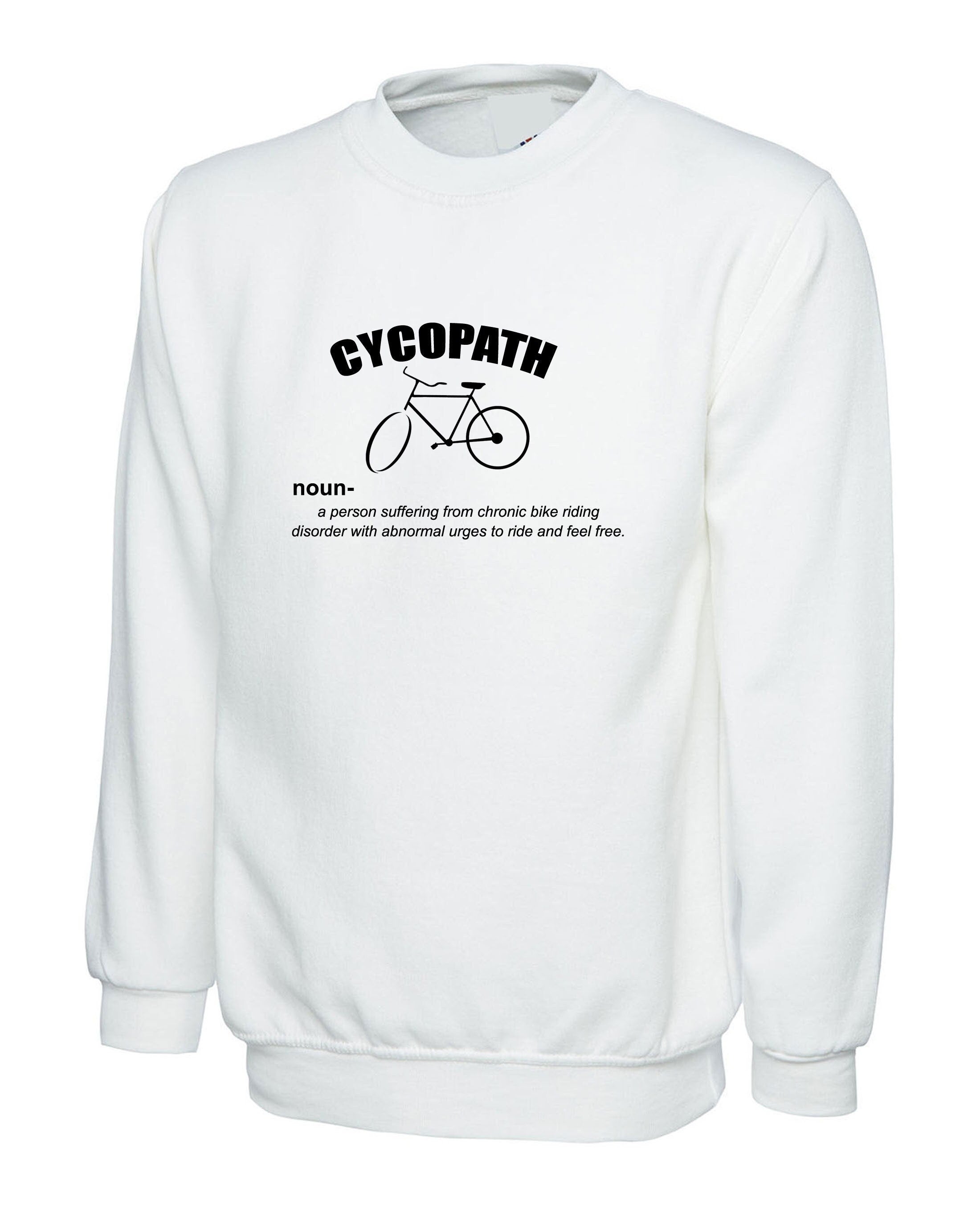 Cycopath sweatshirt funny cycling cycle lover gift jumper gift for mens womens birthday gym workout joke idea present sweater