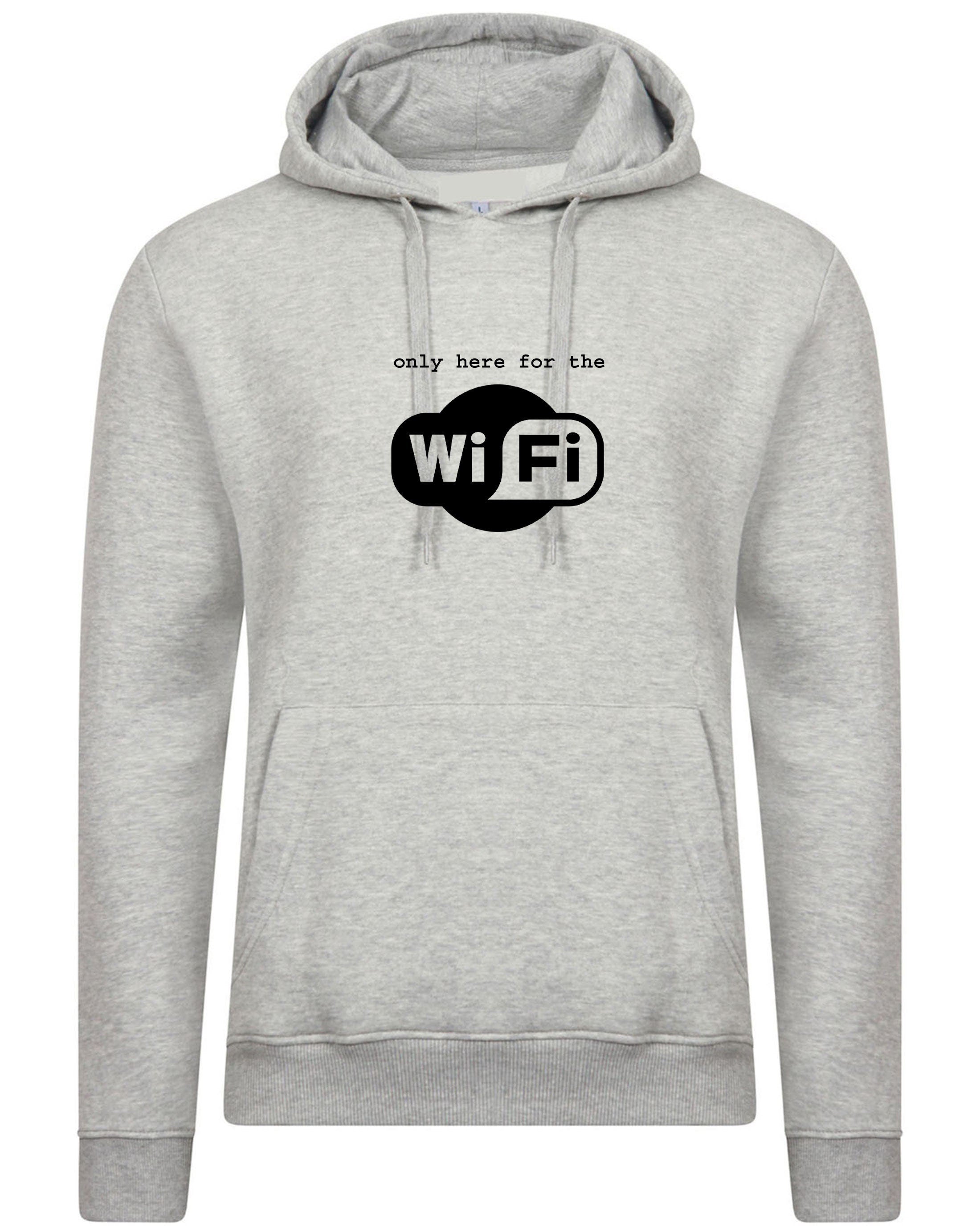 I'm only here for the wifi hoodie hoody hood funny hood gift for internet worm joke mens present wifi lover internet lover