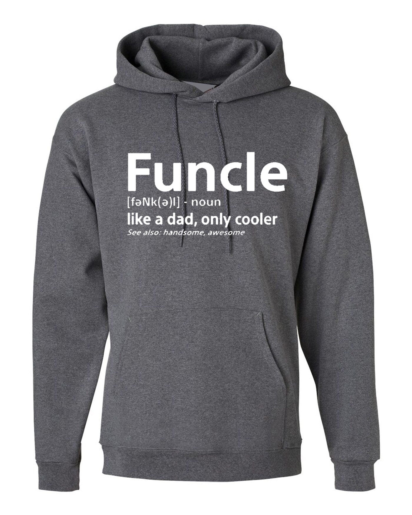 Funcle awesome uncle looks cool hoodie hoody hood hooded fathers day birthday funny uncle cooler christmas gift for uncle