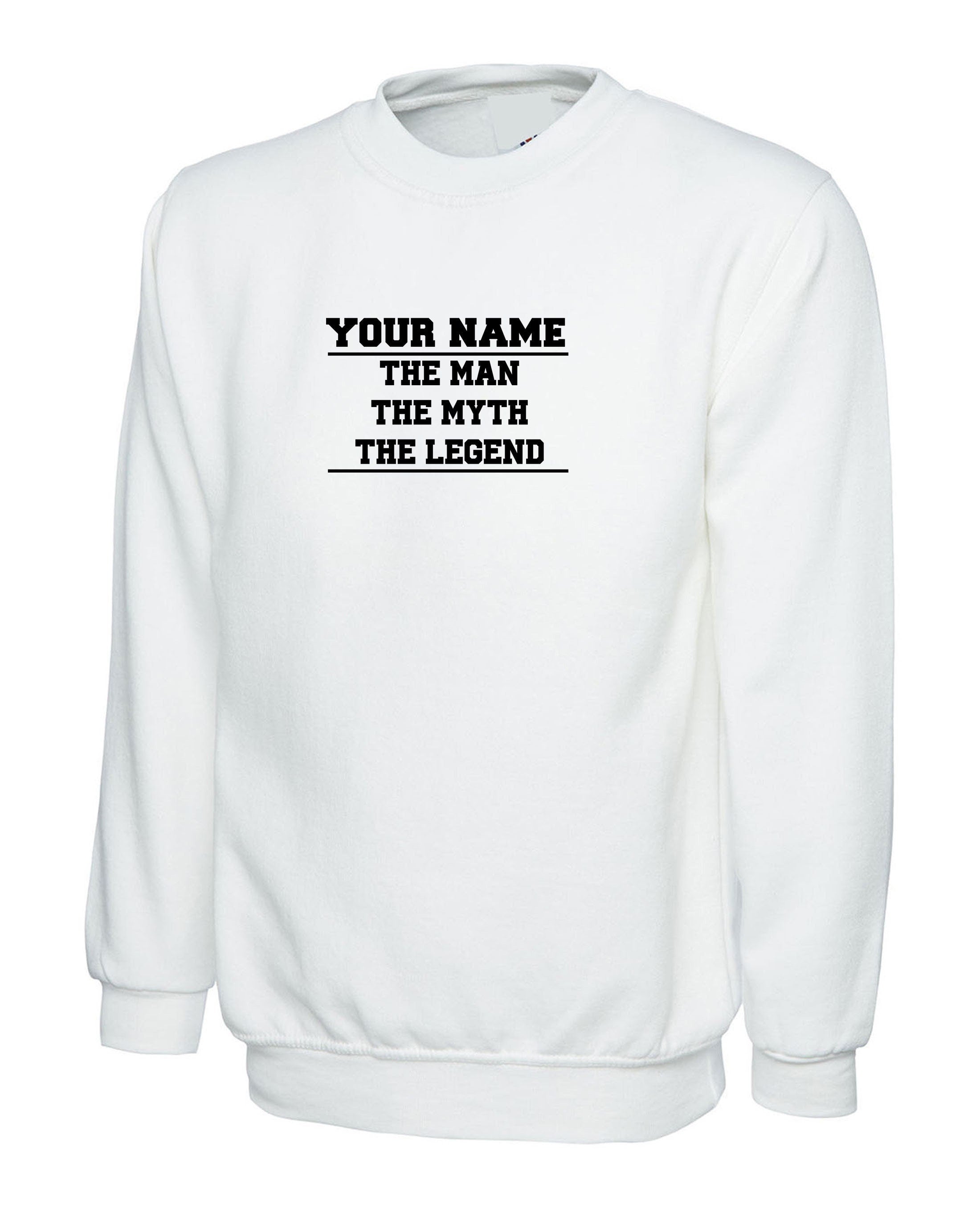 Personalized customized sweatshirt jumper sweater shirt your name - the man the myth the legend funny gift birthday christmas unisex