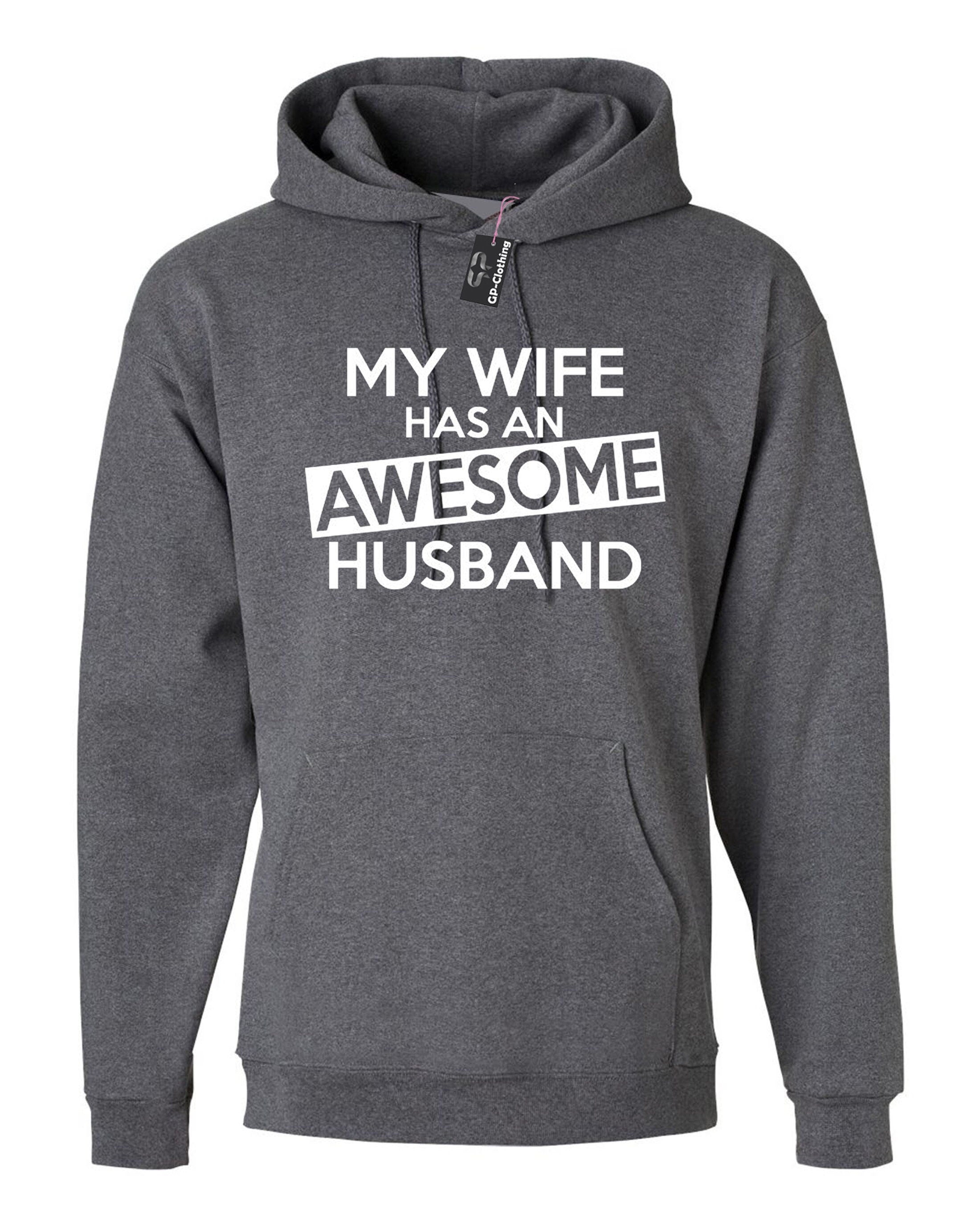 My wife has a awesome husband funny gift for husband wifey wife wedding anniversary gift birthday hoodie hoody hood hooded christmas