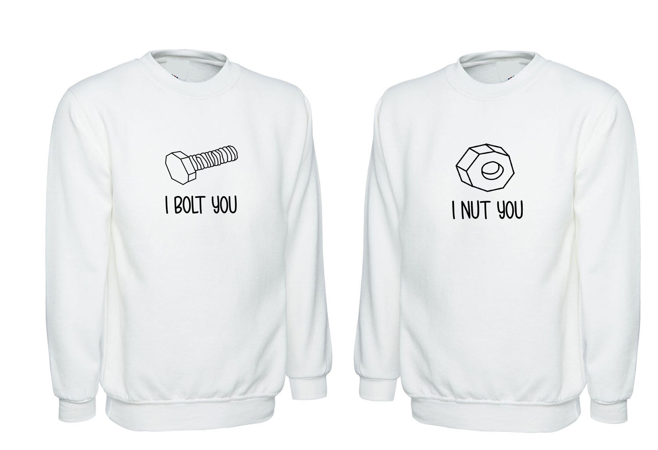 Couple matching funny sweatshirt jumper sweater shirt i nut you i bolt you naughty gf bf valentines gift present for couples tops cute