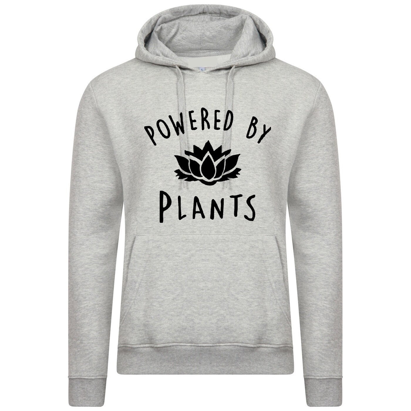 Powered by plants hoodie hoody hood hooded vegan, plant, animal lovers vegetable lovers vegetarian funny unisex top ladies mens