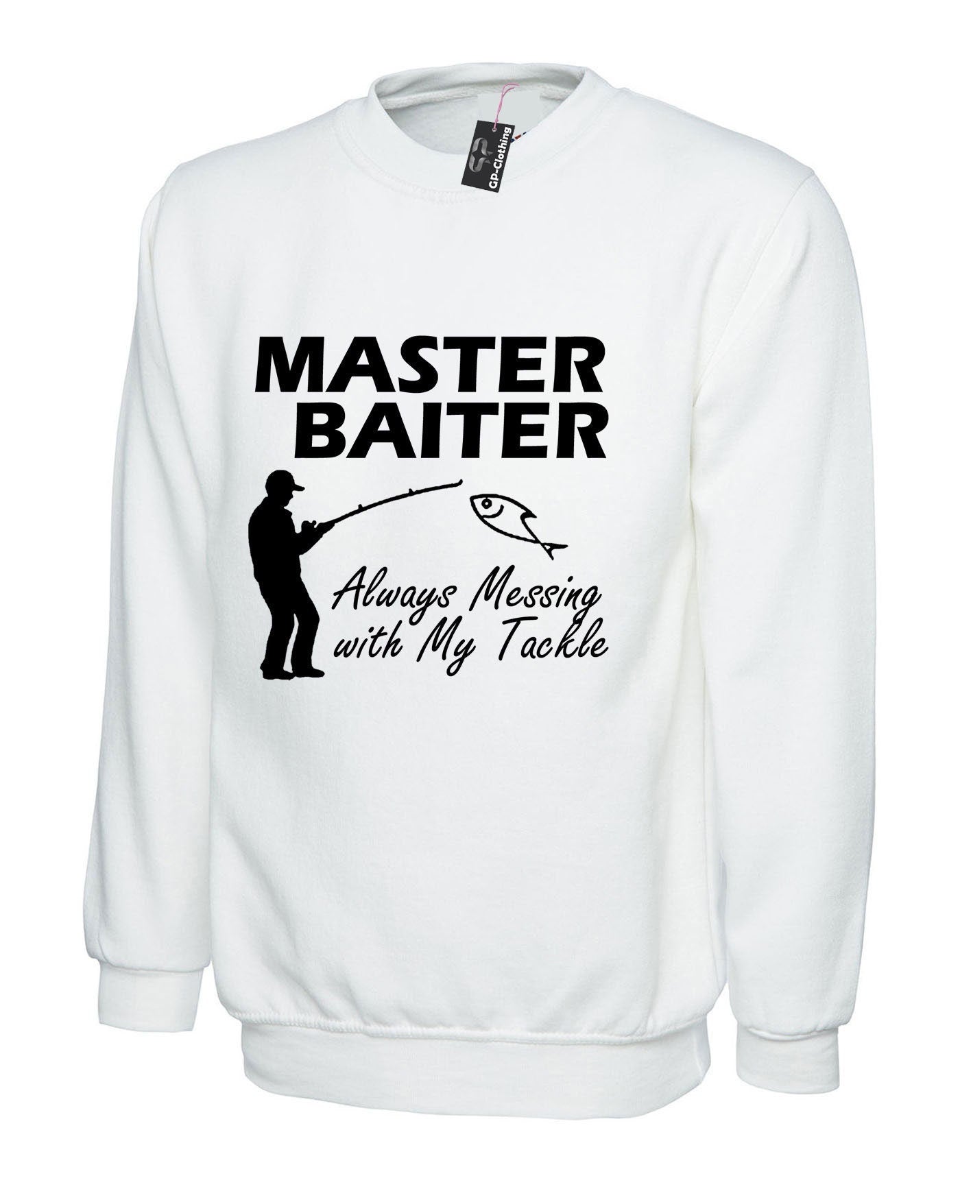 Master baiter funny fishing sweatshirt jumper sweater shirt rude unisex novelty slogan gift fishing lovers presenr grandad dad