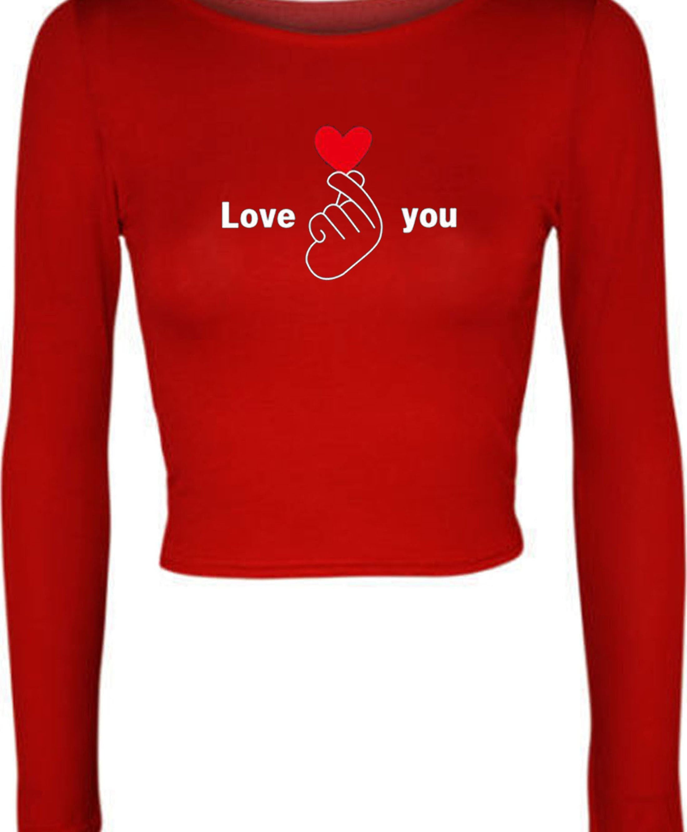 Love you crop top crop tops croptops long sleeve valentines ladies gift for womens gf birthday wedding anniversary cute red heart