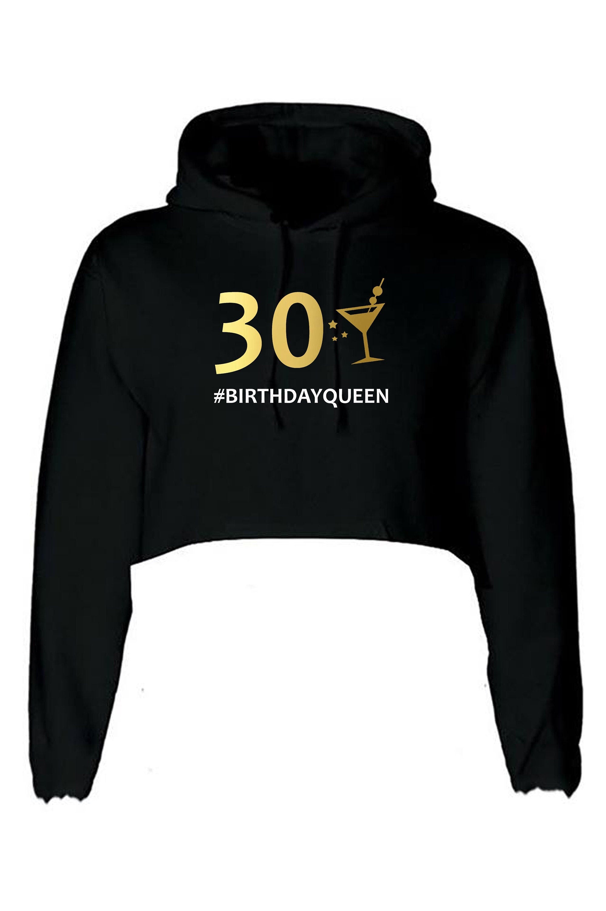 Ladies 30 birthday queen crop tops hoodie hood croptop crop-top funny 30th birthday 1991 sister party gift top customised personalized date