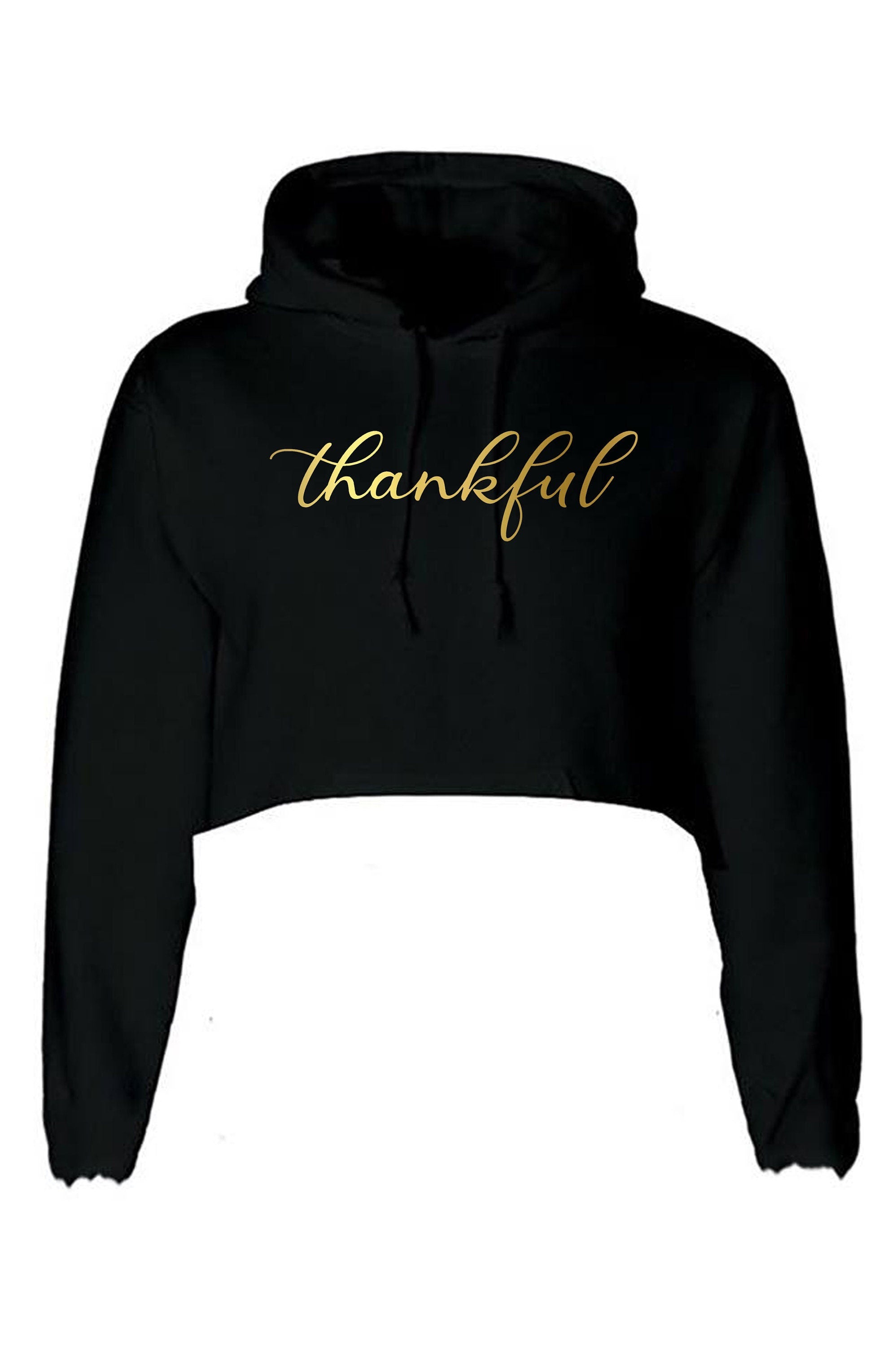 Thankful crop tops hoodie crop-tops hoody croptop hood thanksgiving birthday gift christmas present xmas top ladies women unisex top