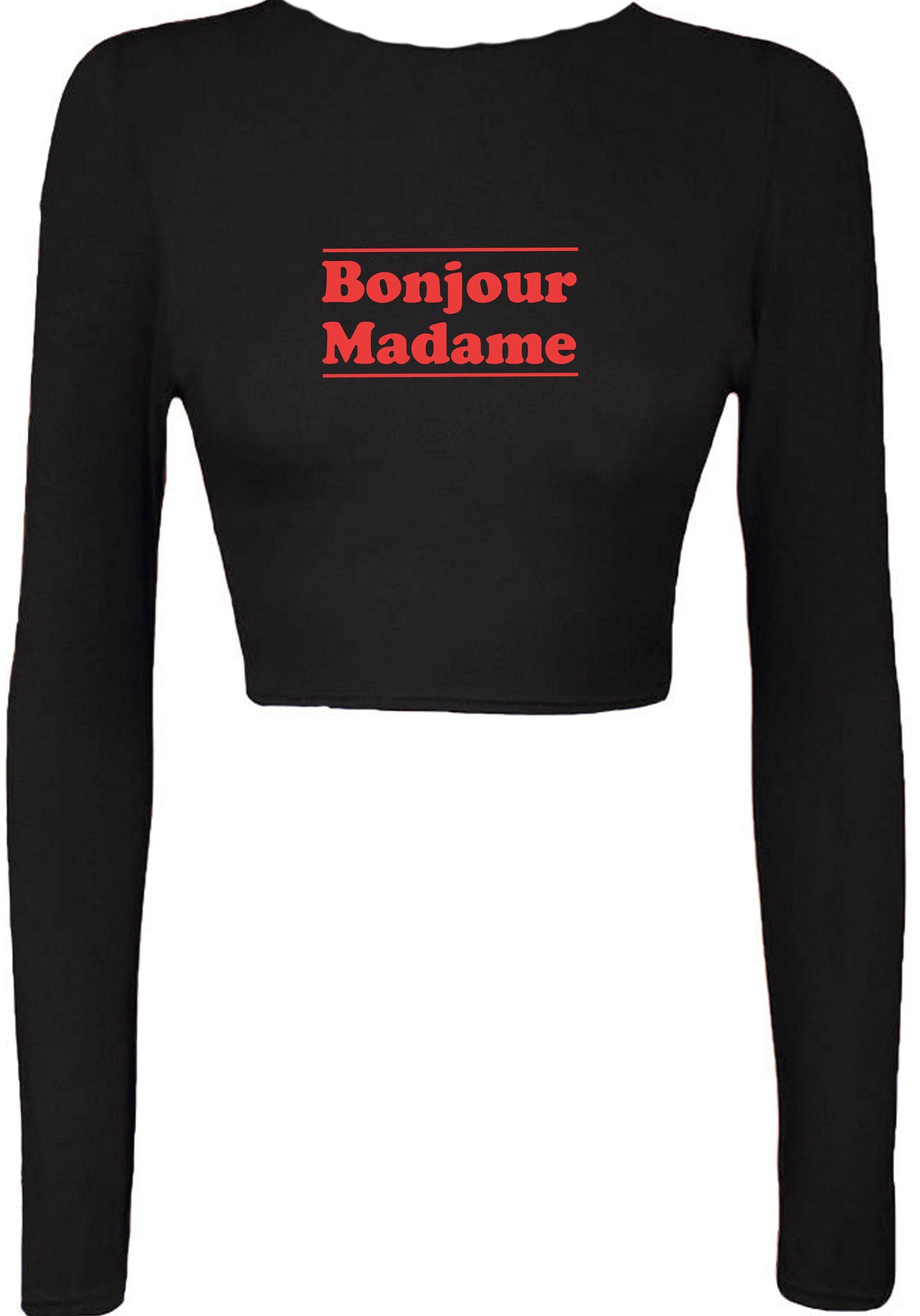 Bonjour madame crop top crop-tops hello madam greetings in french mens unisex womens ladies top funny tour to france gift