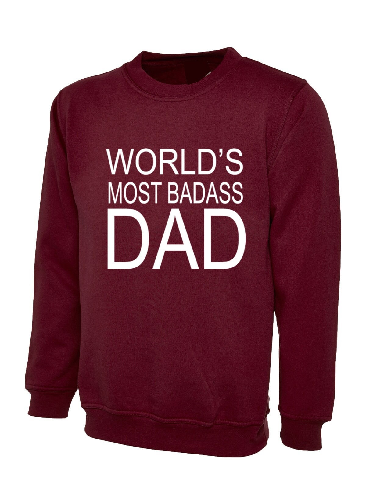 World's most badass dad sweatshirt jumper sweater shirt funny gift for dad daddy papa father's day birthday christmas joke grandad.