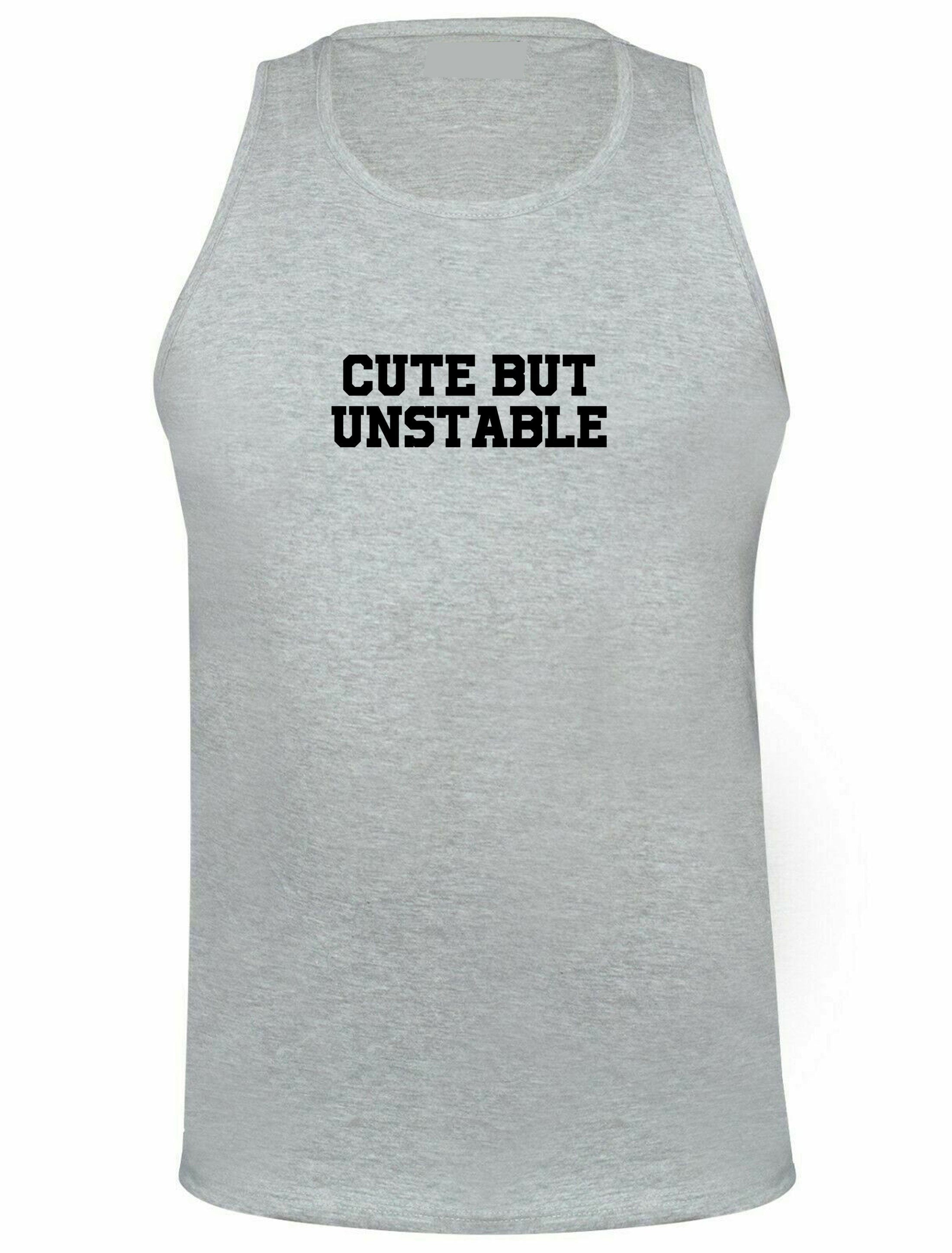 Cute but unstable funny ladies vest vests gym workout exercise yoga womens birthday gift present partywear unisex christmas top