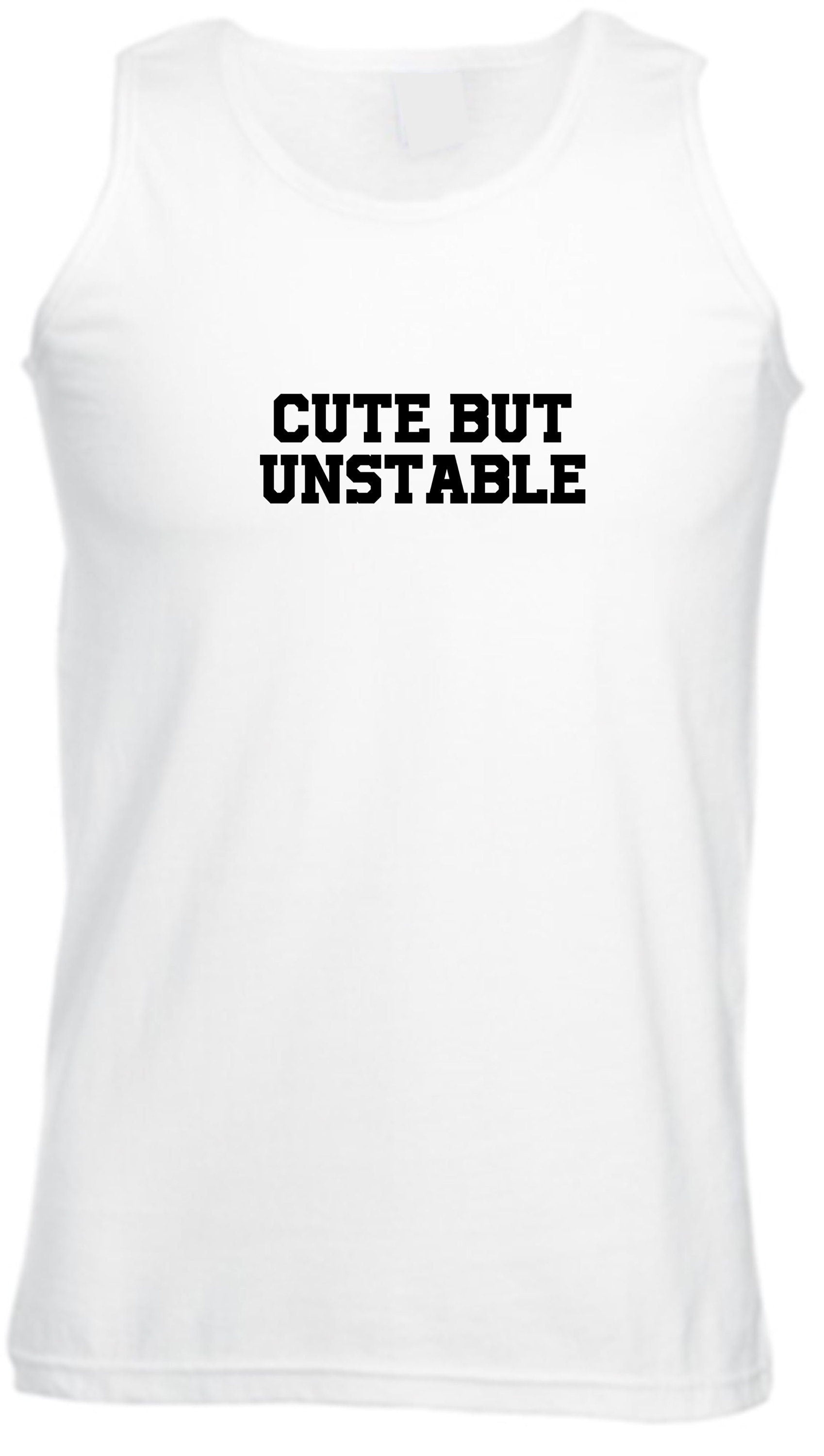 Cute but unstable funny ladies vest vests gym workout exercise yoga womens birthday gift present partywear unisex christmas top