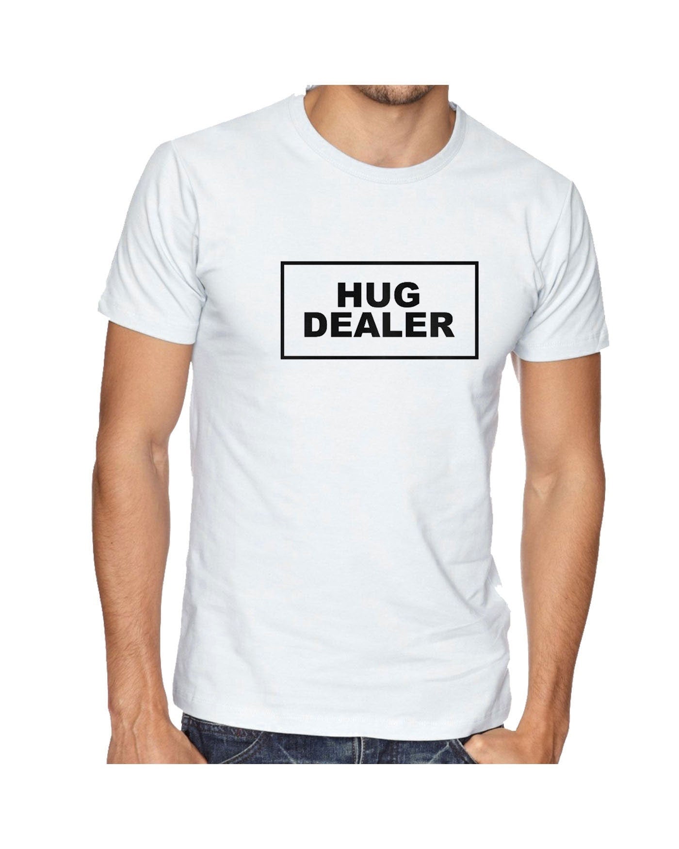 Hug dealer slogan printed t shirt t-shirt tshirt tee shirt uni hugs not drugs funny top gift hugging cute valentines top uni