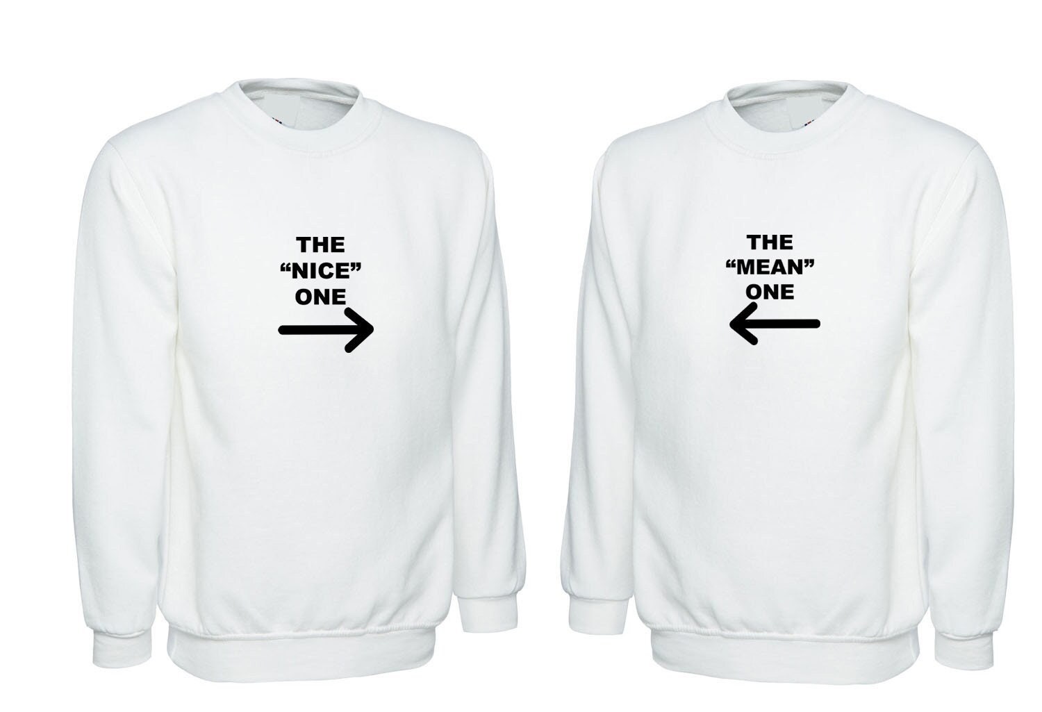 The nice one the mean one funny couple matching sweatshirt jumper sweater shirt valentines gift for married present slogan joke bf gf