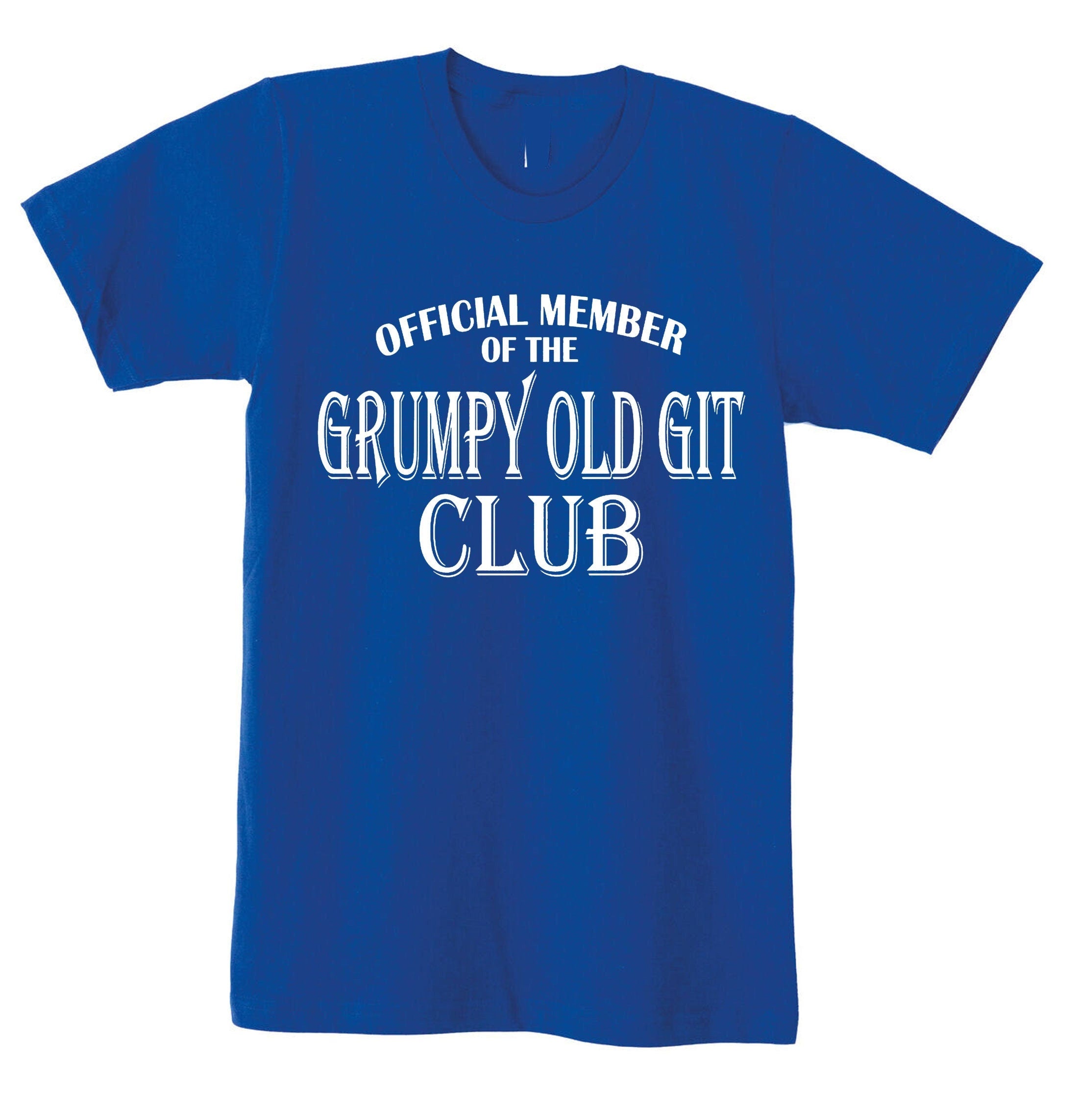 Official member of the grumpy old git club tshirt t-shirt t shirt tee shirt funny birthday gift present dad grandad father daddy papa