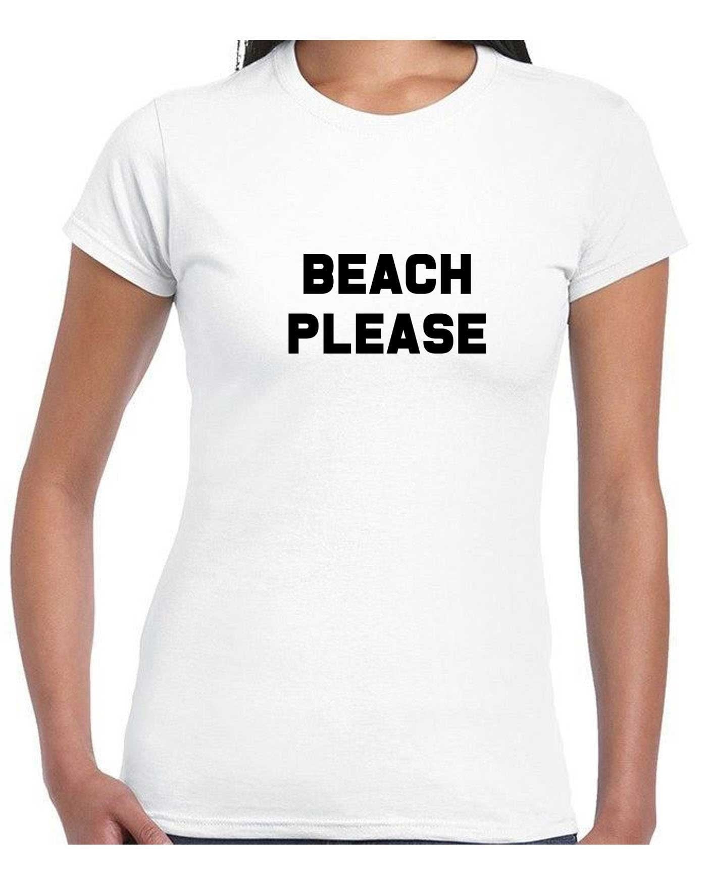 Beach please t shirt tshirt t-shirt tee shirt funny holiday summer tan festival parody tumblr indie top bit*ch please beach lover