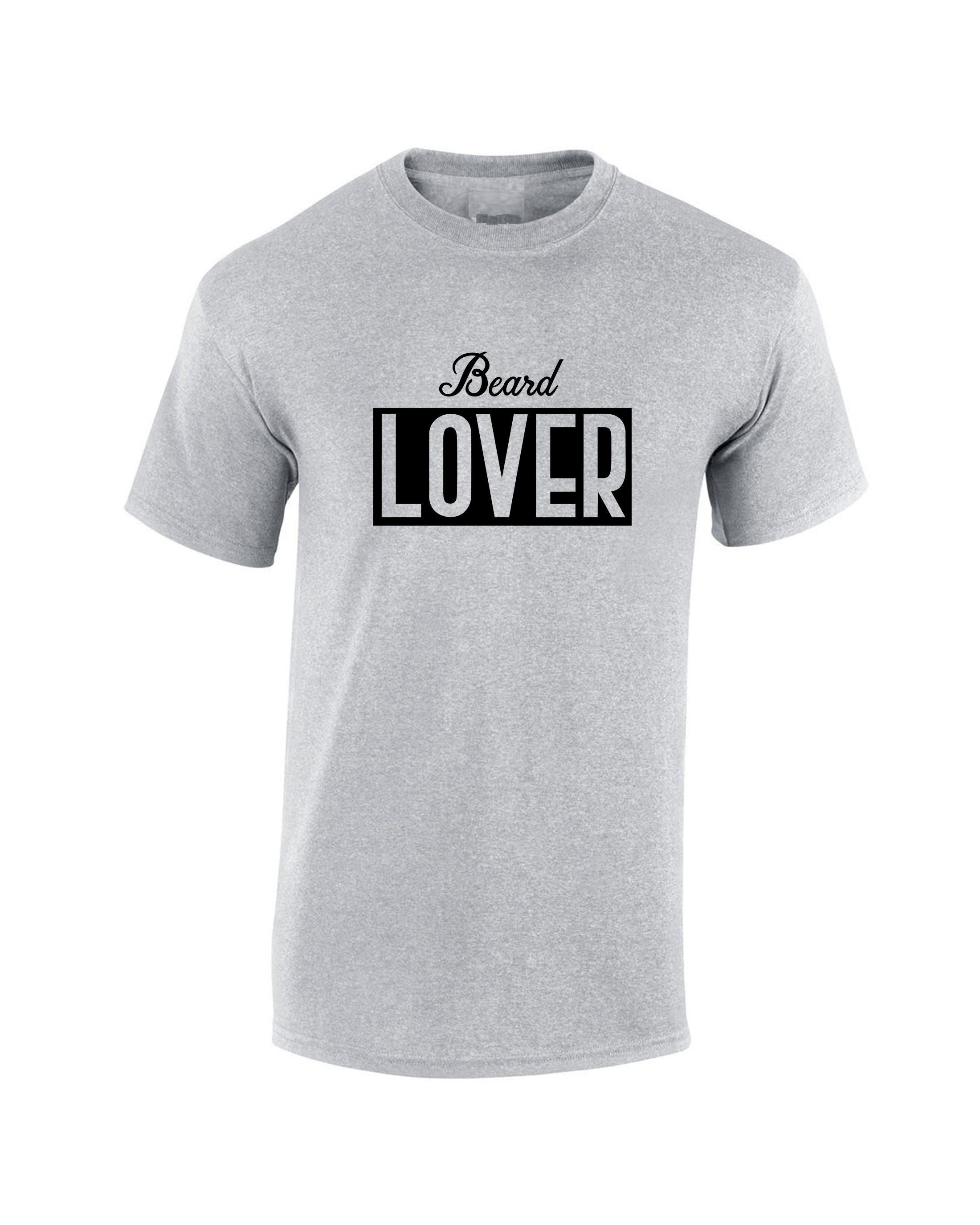 Beard lover tshirt t shirt t-shirt tee shirt gift for mens beard lover birthday present unisex i love beard funny top