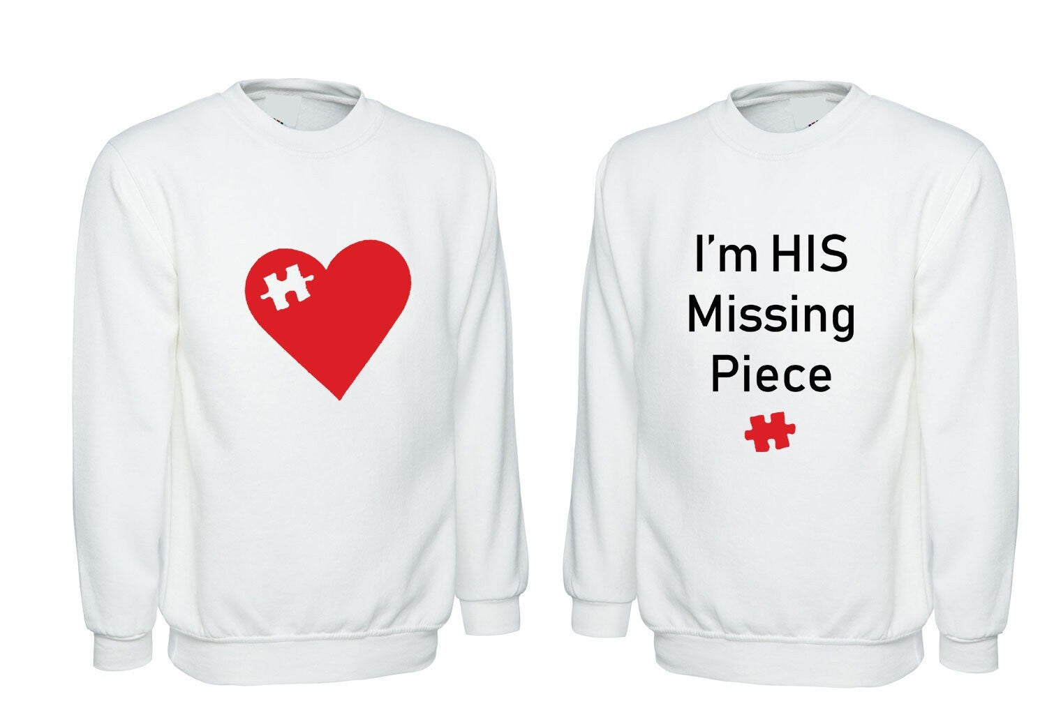 I'm his missing funny heart puzzle couple matching sweatshirt jumper sweater shirt valentines gift for married present slogan bf gf