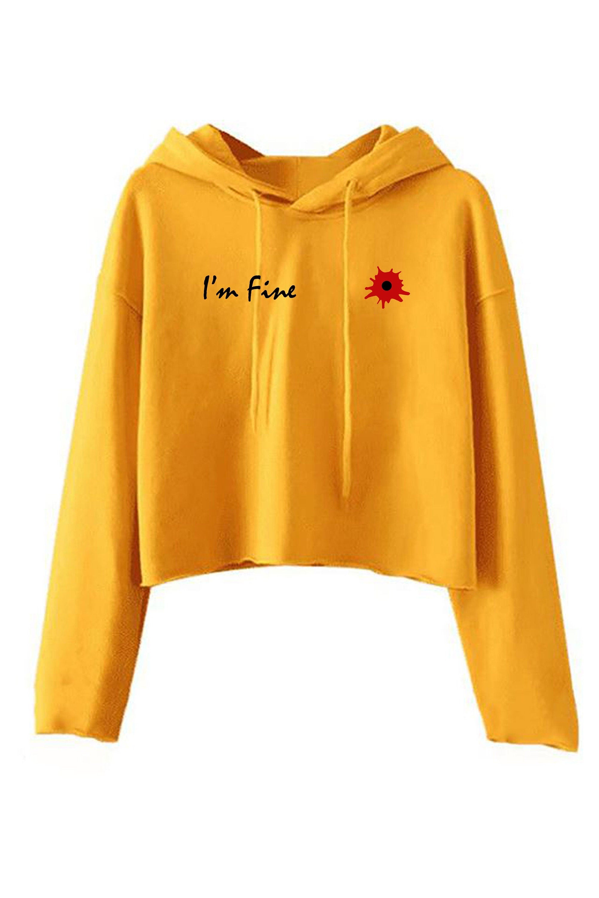 I'm fine i am fine broken inside funny crop tops croptop hoodie hoody hood prank wounded womens ladies xmas bullet valentines gift