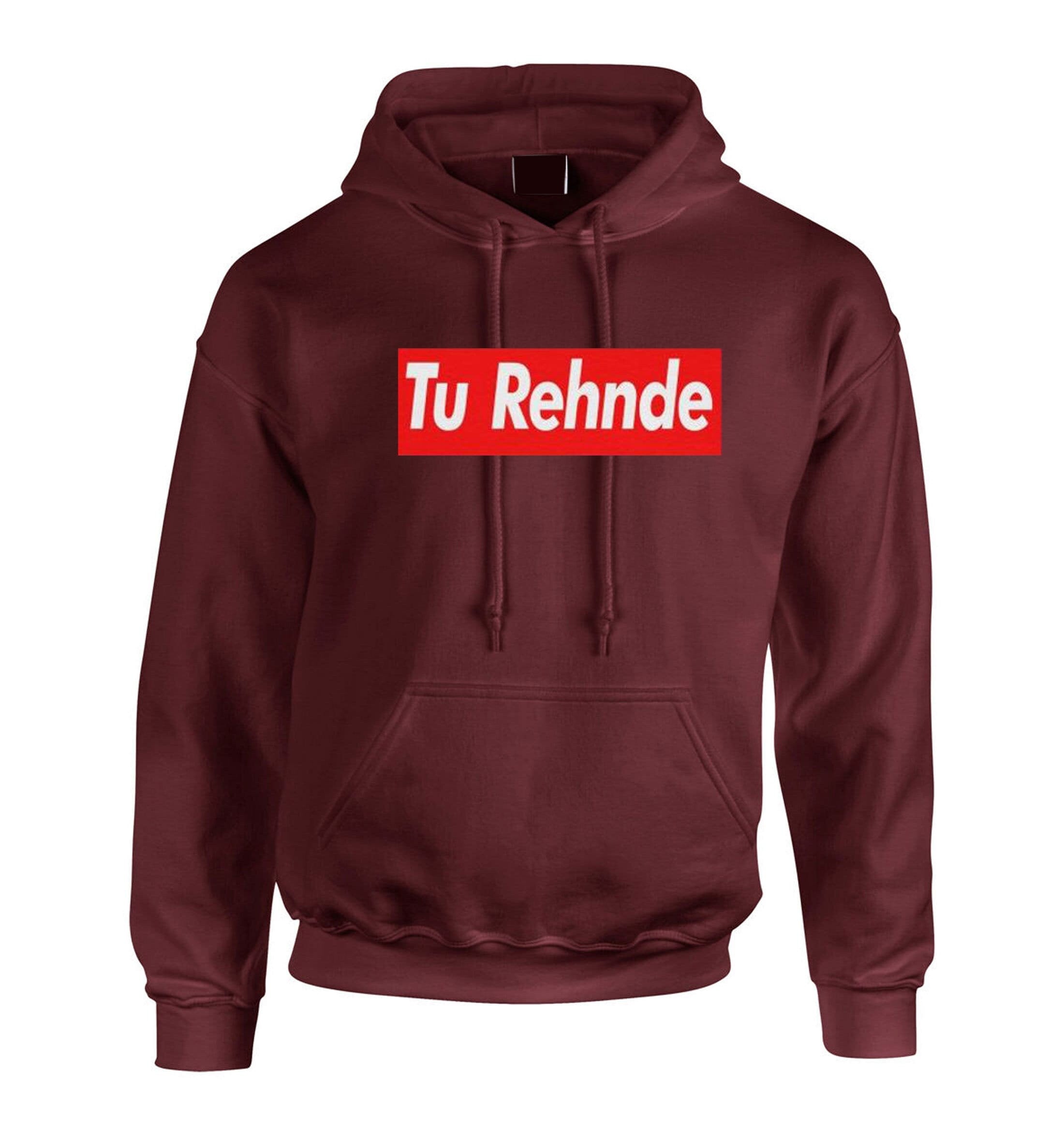 Tu rehnde funny indian pakistani desi urdu gujarati hoodie hoody hood hooded hindi gift for gujarati friend birthday