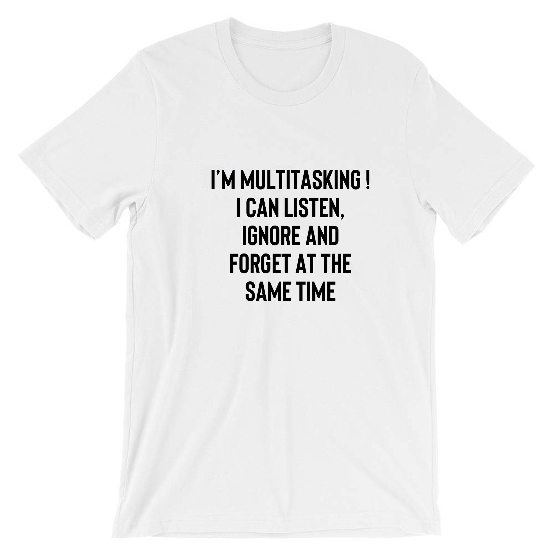 I'm multitasking funny joke lazy rude sarcastic humorous t shirt tshirt t-shirt tee shirt unisex gift birthday