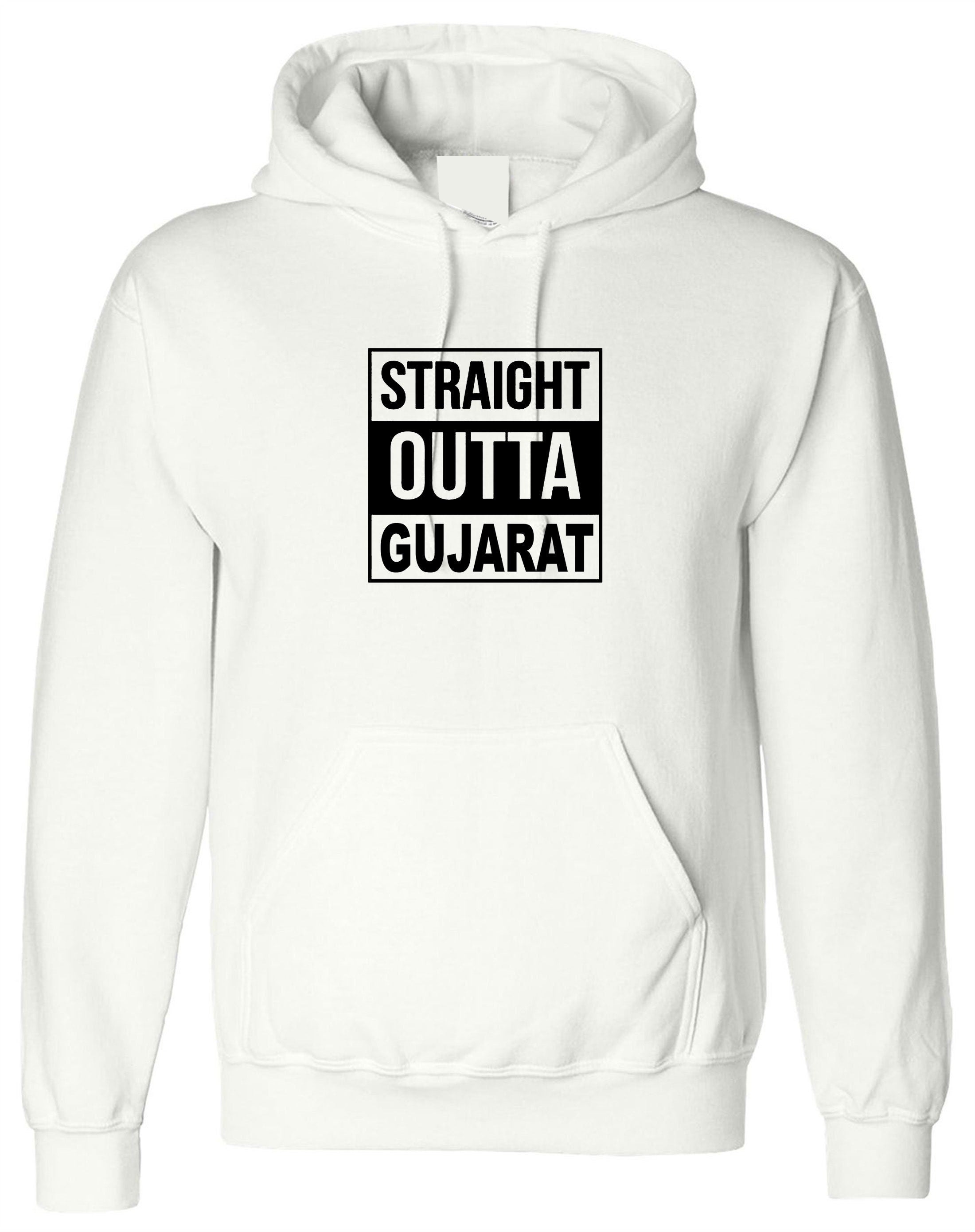 Straigth outta gujarat funny indian gujarati hoodie hoody hood hooded garba navratri dandiya dance gift for gujarati friend