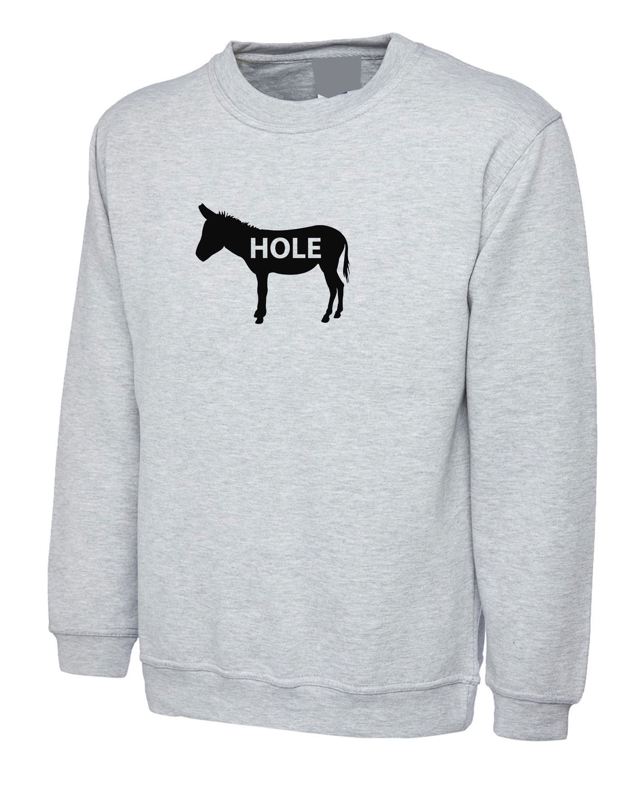 Funny mens a**hole joke humour naughty mens sweatshirt jumper sweater shirt womens unisex birthday gift for friend xmas christmas rude