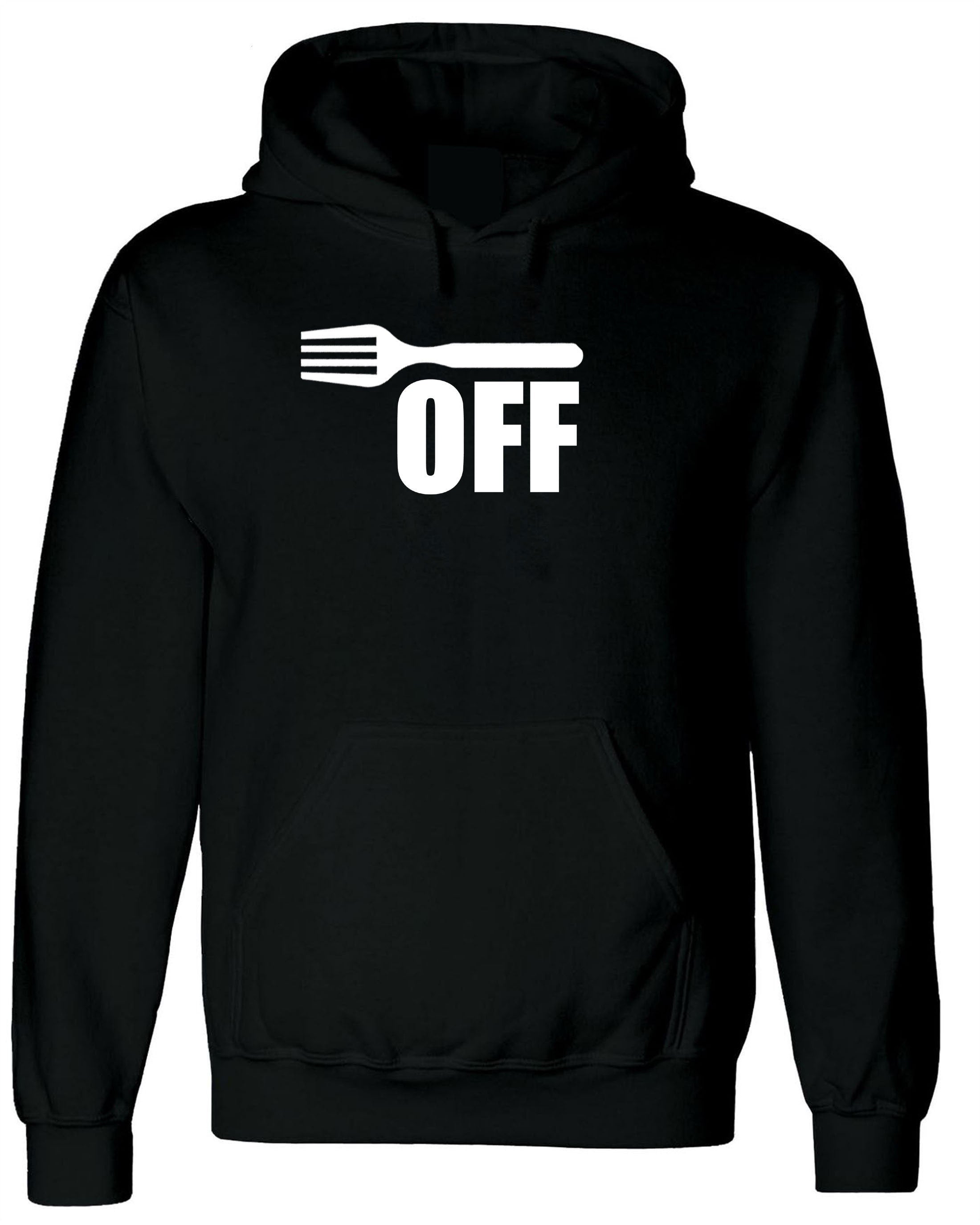 Fork off funny rude sarcastic joke f**k off hoodie hoody hood hooded ladies mens joke humor insult foodie gift for cook chef