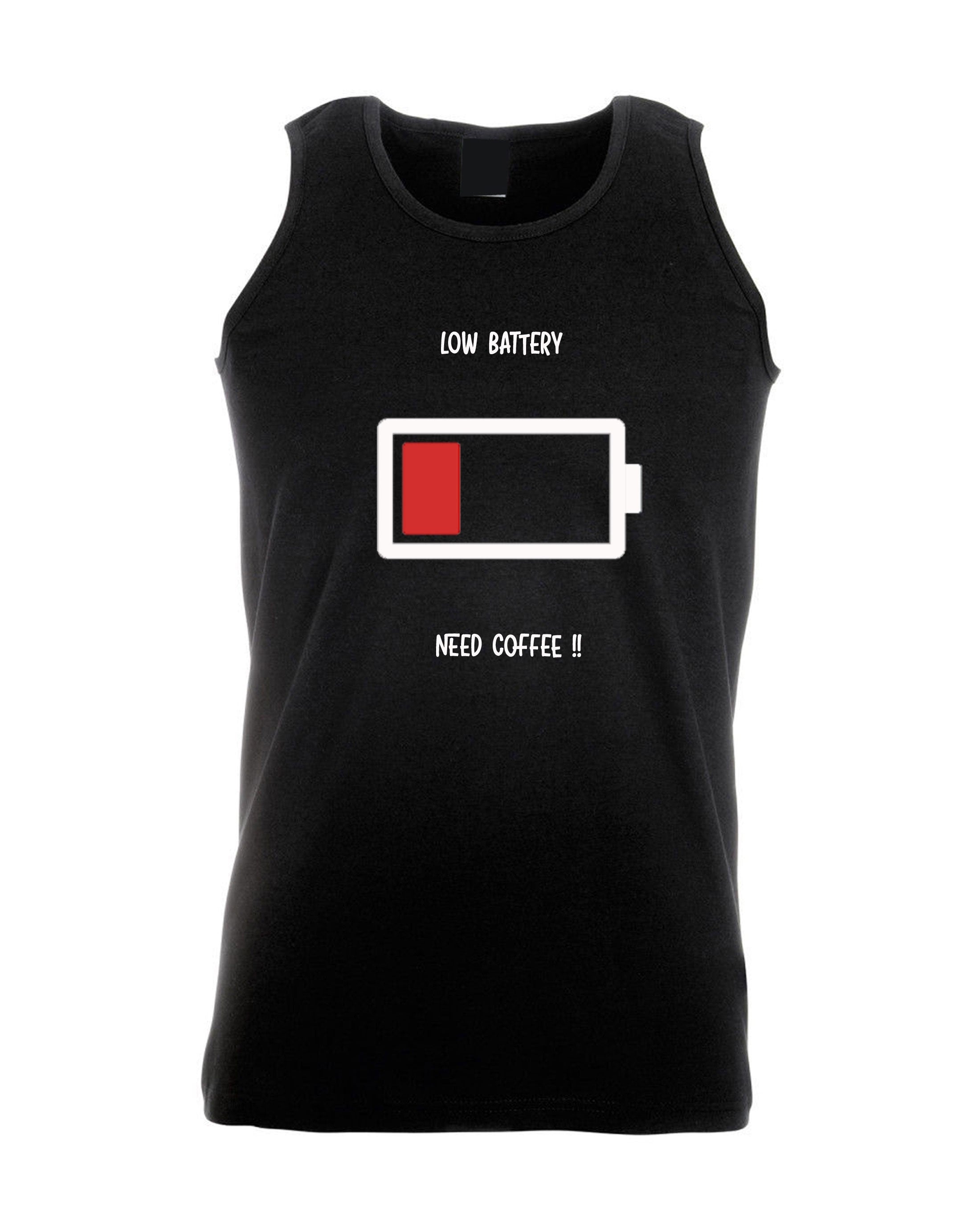 Low battery need coffee funny mens vest vests top tank gym workout christmas birthday gift for coffee lovers ladies gift xmas joke unisex