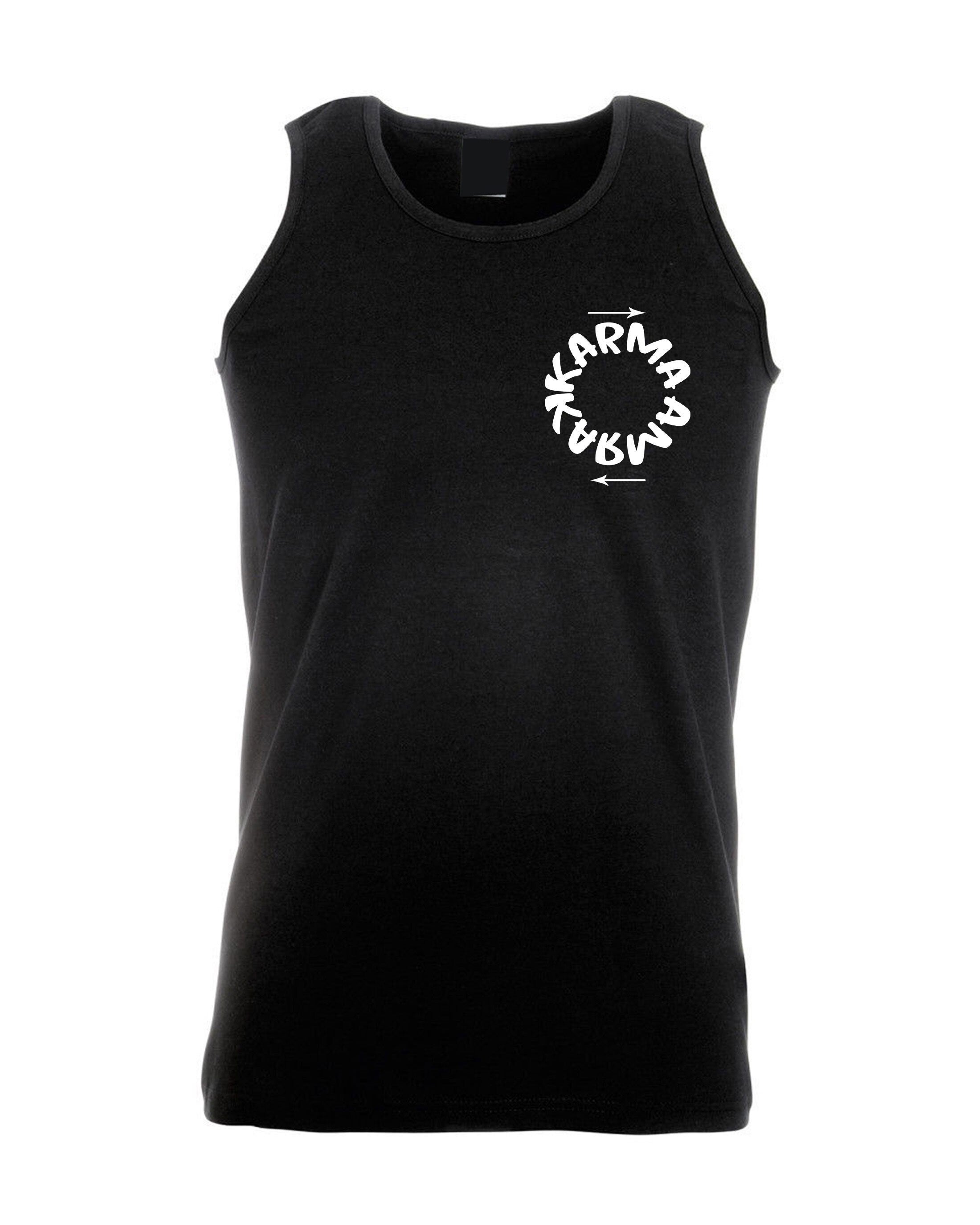 Karma vests vest top tank gym workout exercise ladies motivational inspirartional slogan what goes around comes around gift unisex birthday