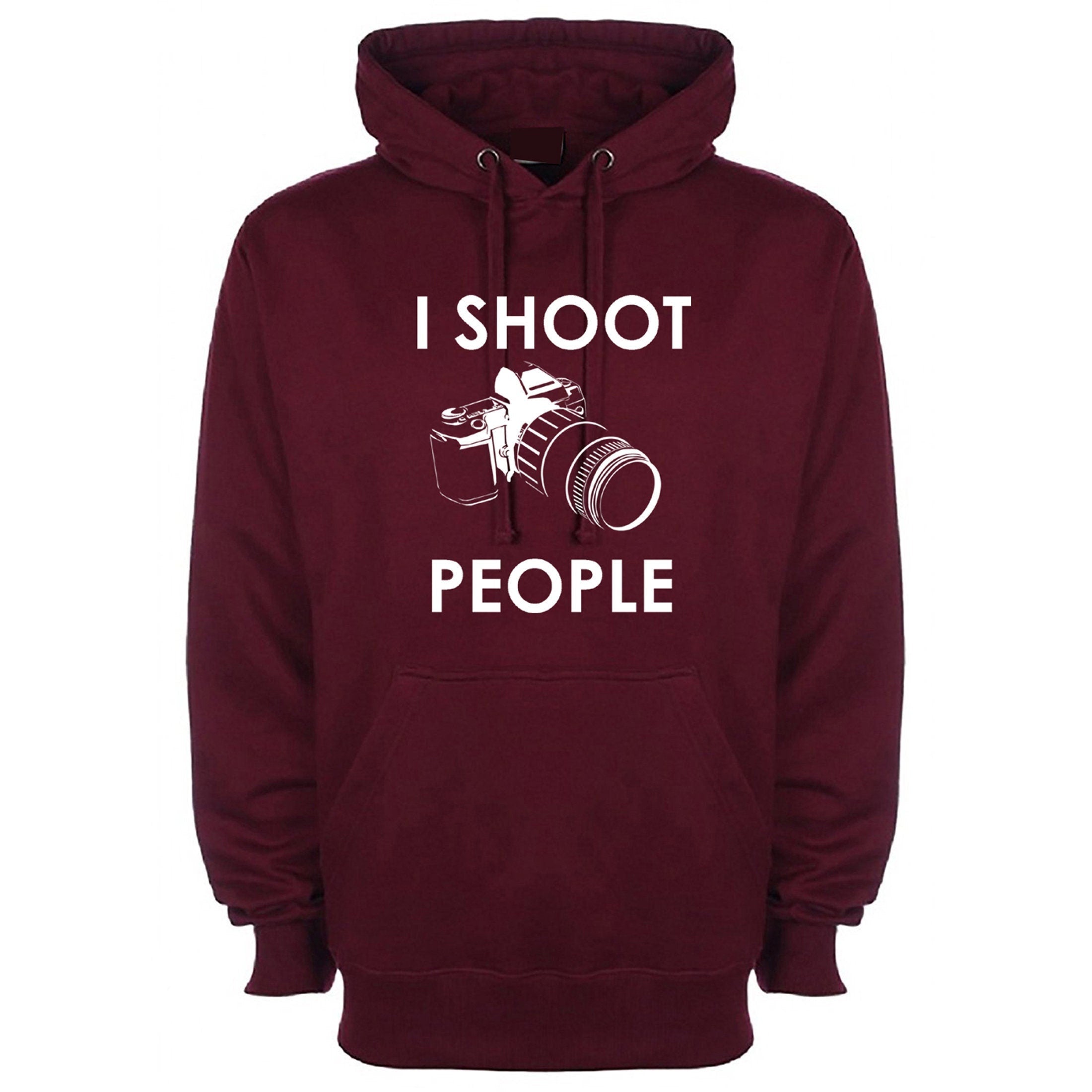 I shoot people funny hoodie hoody hood hooded gift for photographer photography camera dslr present birthday christmas