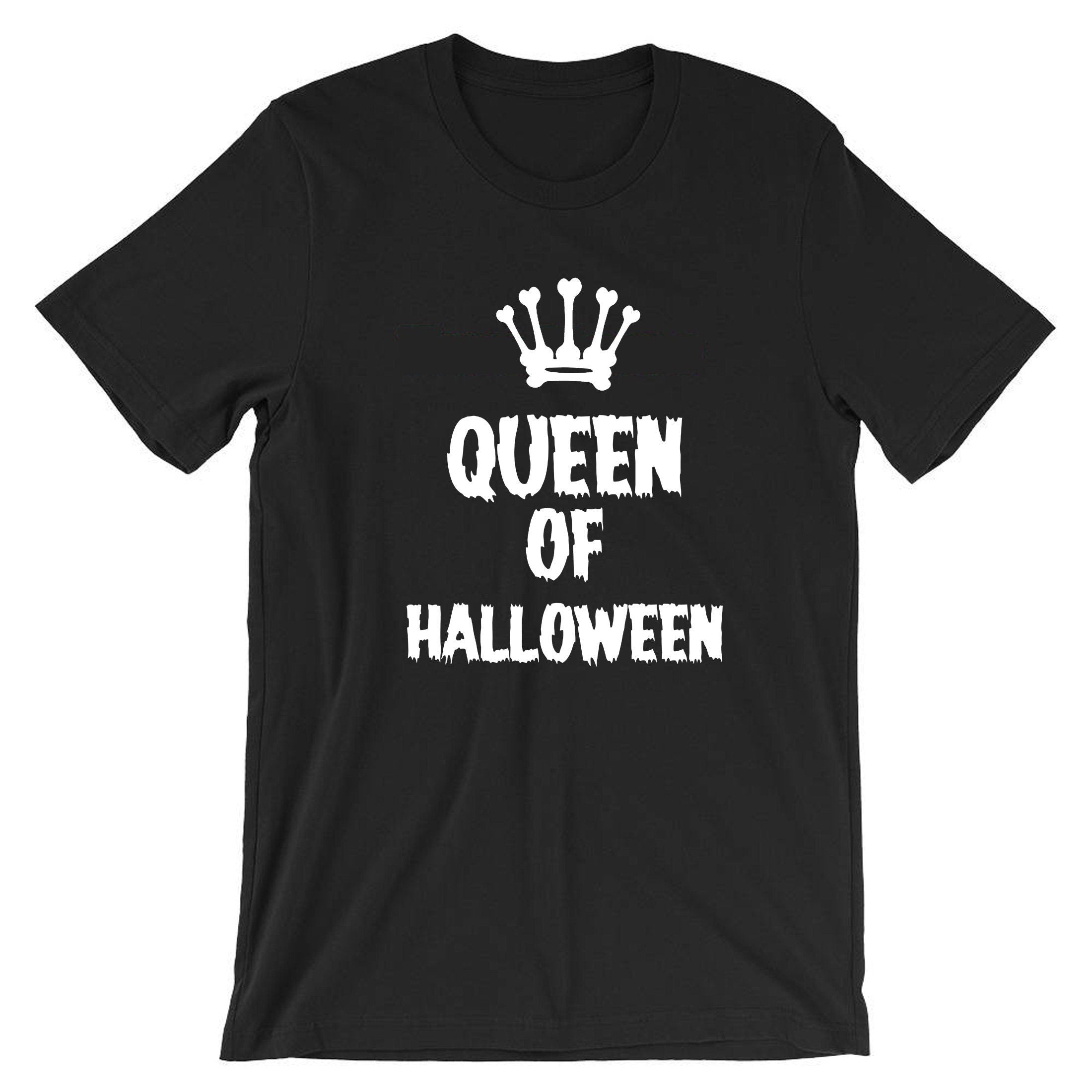 Ladies womens funny halloween outfit halloween costume queen of halloween tshirt t-shirt t shirt tee shirt horror joke gift present