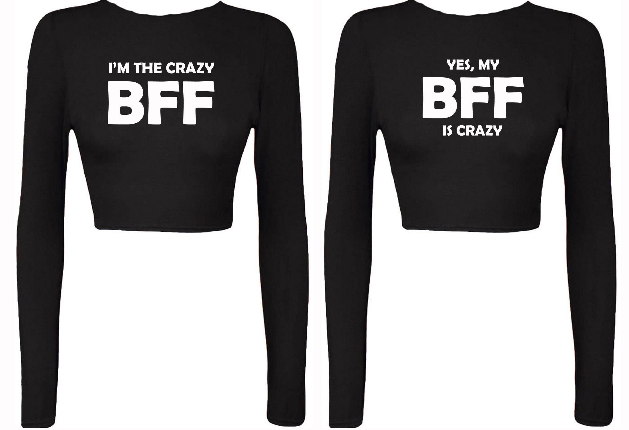 Couple matching tops for best friends crop tops croptop crop-top my bff is crazy, yes i'm the crazy bff womens bff unisex funny