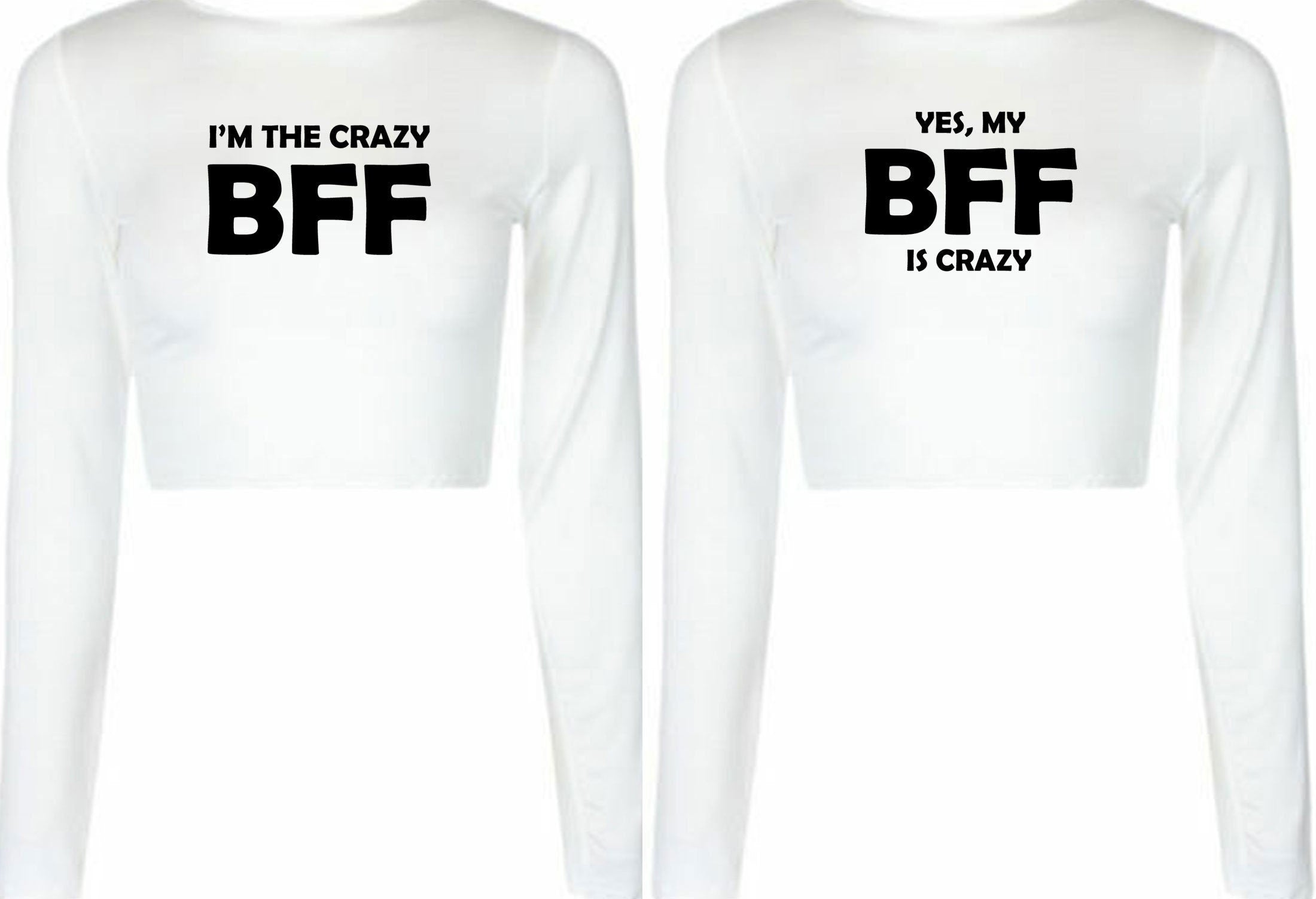 Couple matching tops for best friends crop tops croptop crop-top my bff is crazy, yes i'm the crazy bff womens bff unisex funny