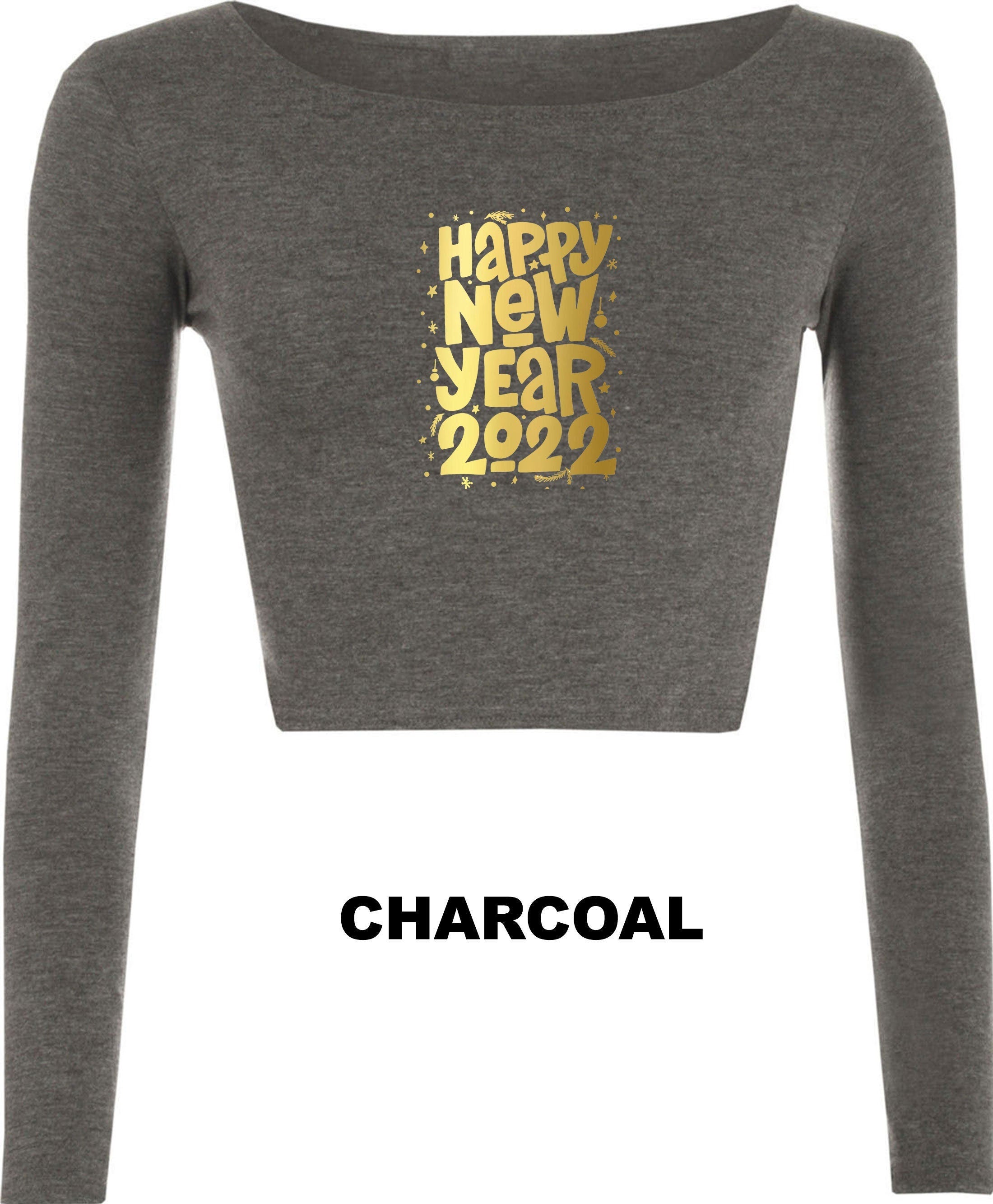 Happy new year 2022 crop tops croptop crop-top gold font couple gift joke top ladies top trending