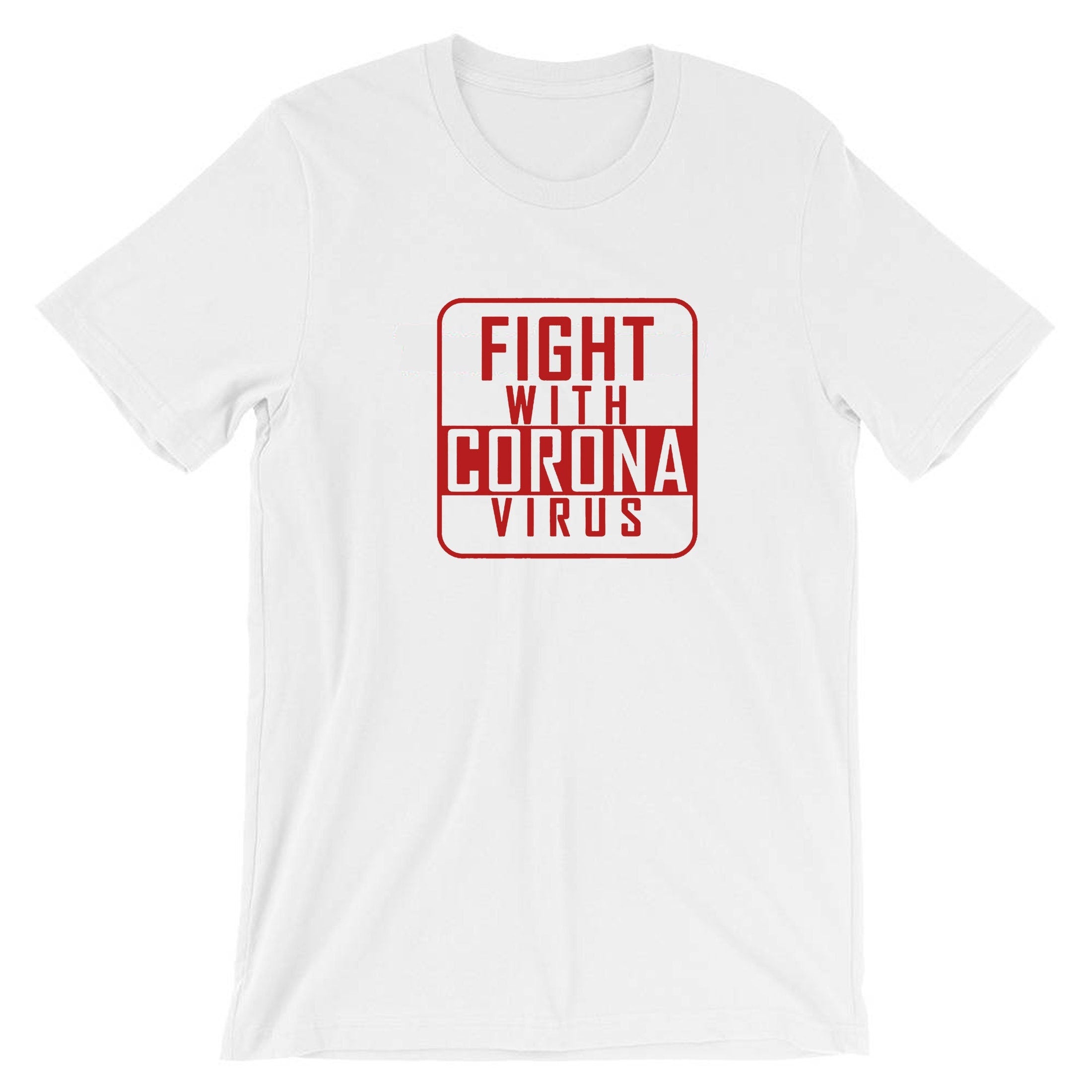 Fight with virus tee shirt t shirt shirt tshirt gift stay home stay same pandemic situation quarantine isolated womens unisex mens top