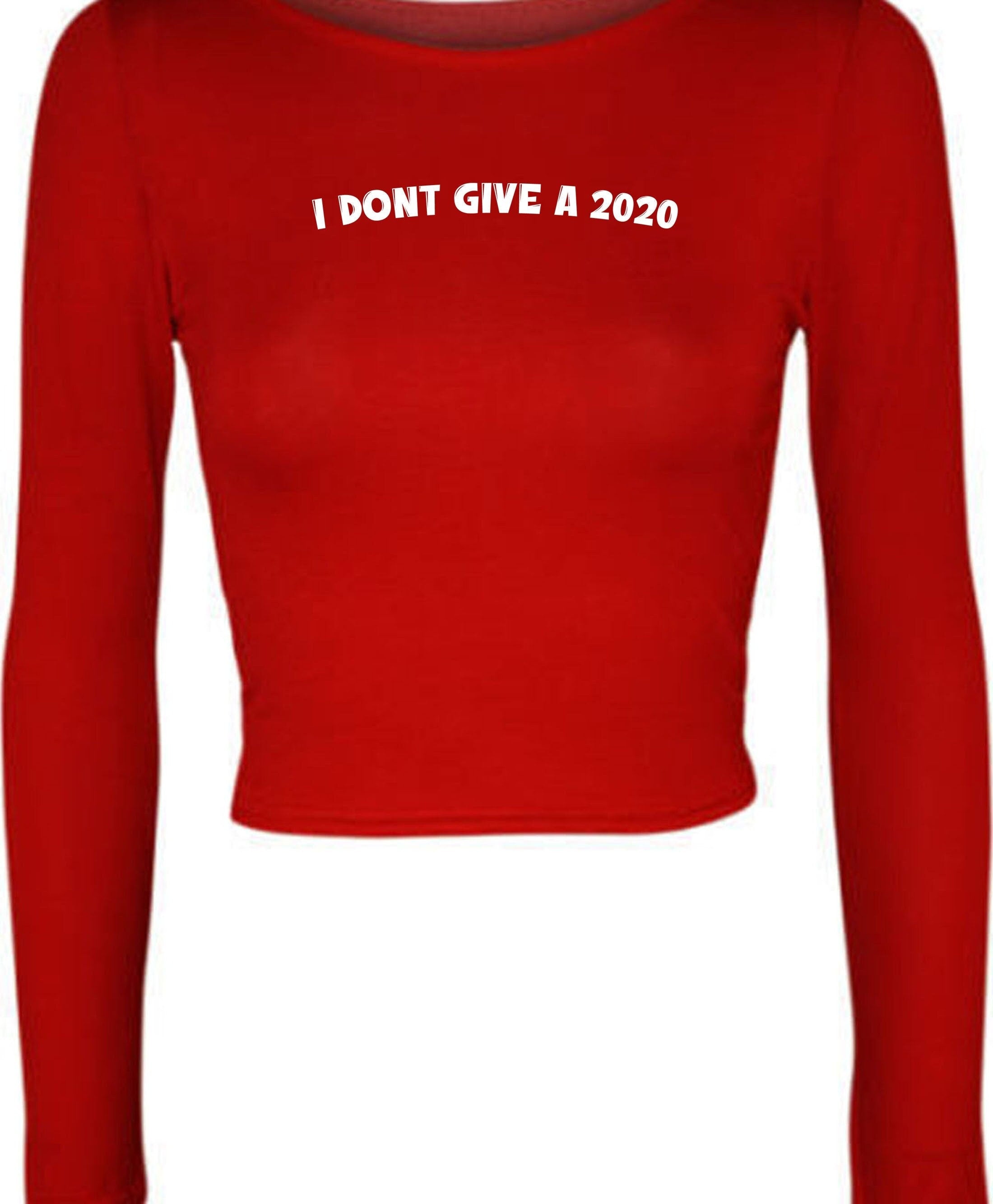 Funny rude sarcastic i don't give a 2020 crop tops croptop crop-top f**k joke mens ladies unisex gift present slogan naughty