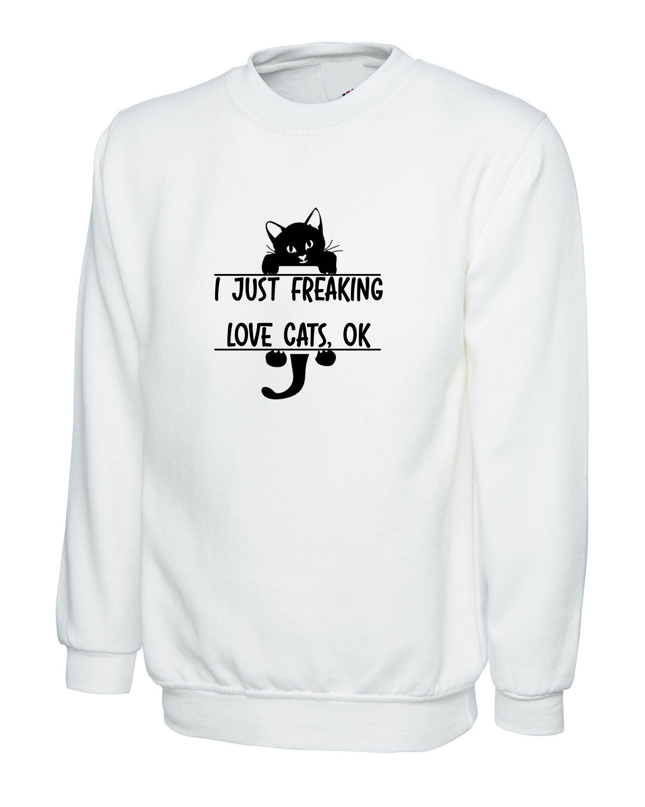 I just freaking love cats, funny christmas sweatshirt jumper sweater jersey shirt gift for cat lovers top womens ladies xmas present