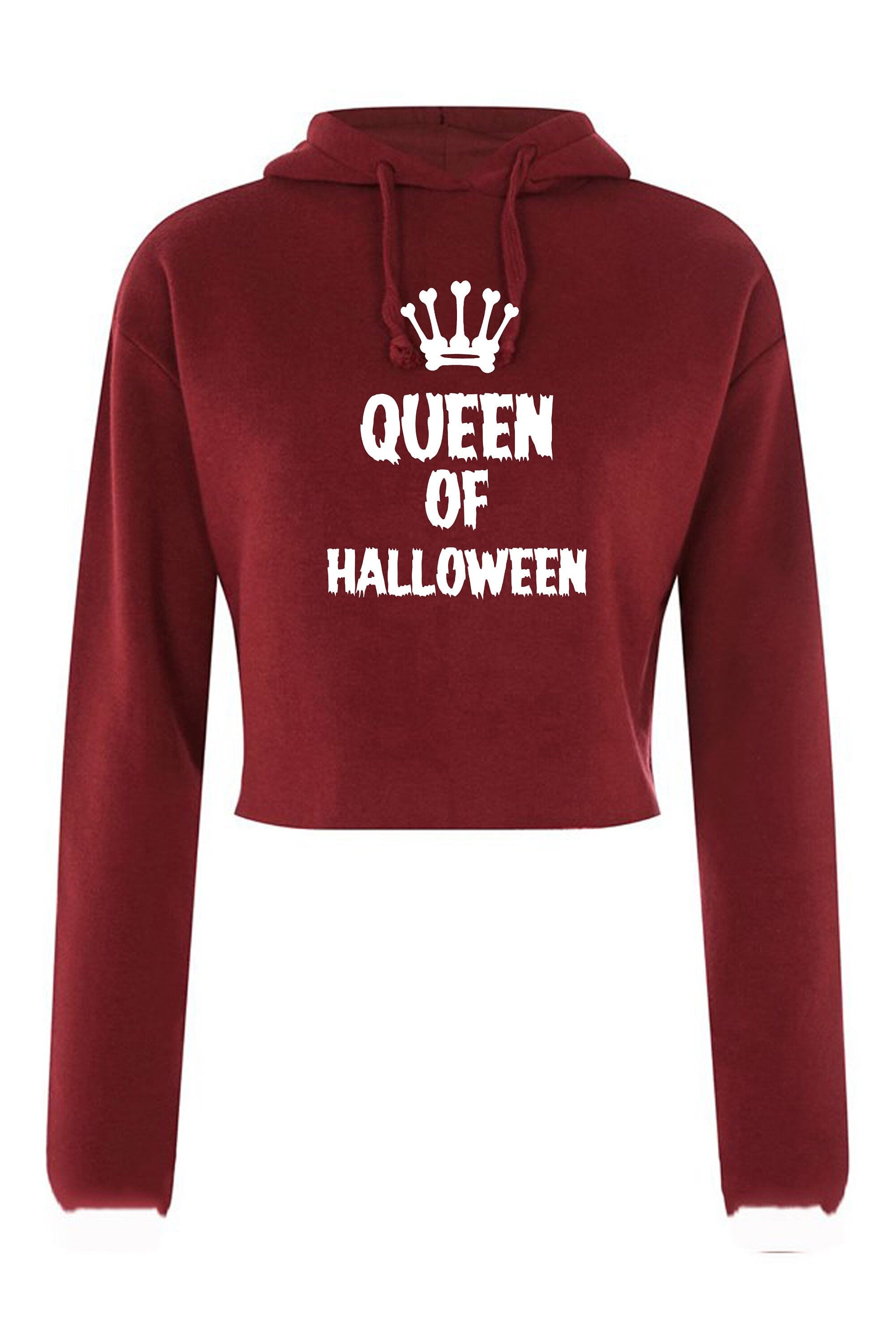 Ladies womens funny halloween outfit halloween costume queen of halloween crop tops hoodie crop-tops hoody hood horror joke gift present