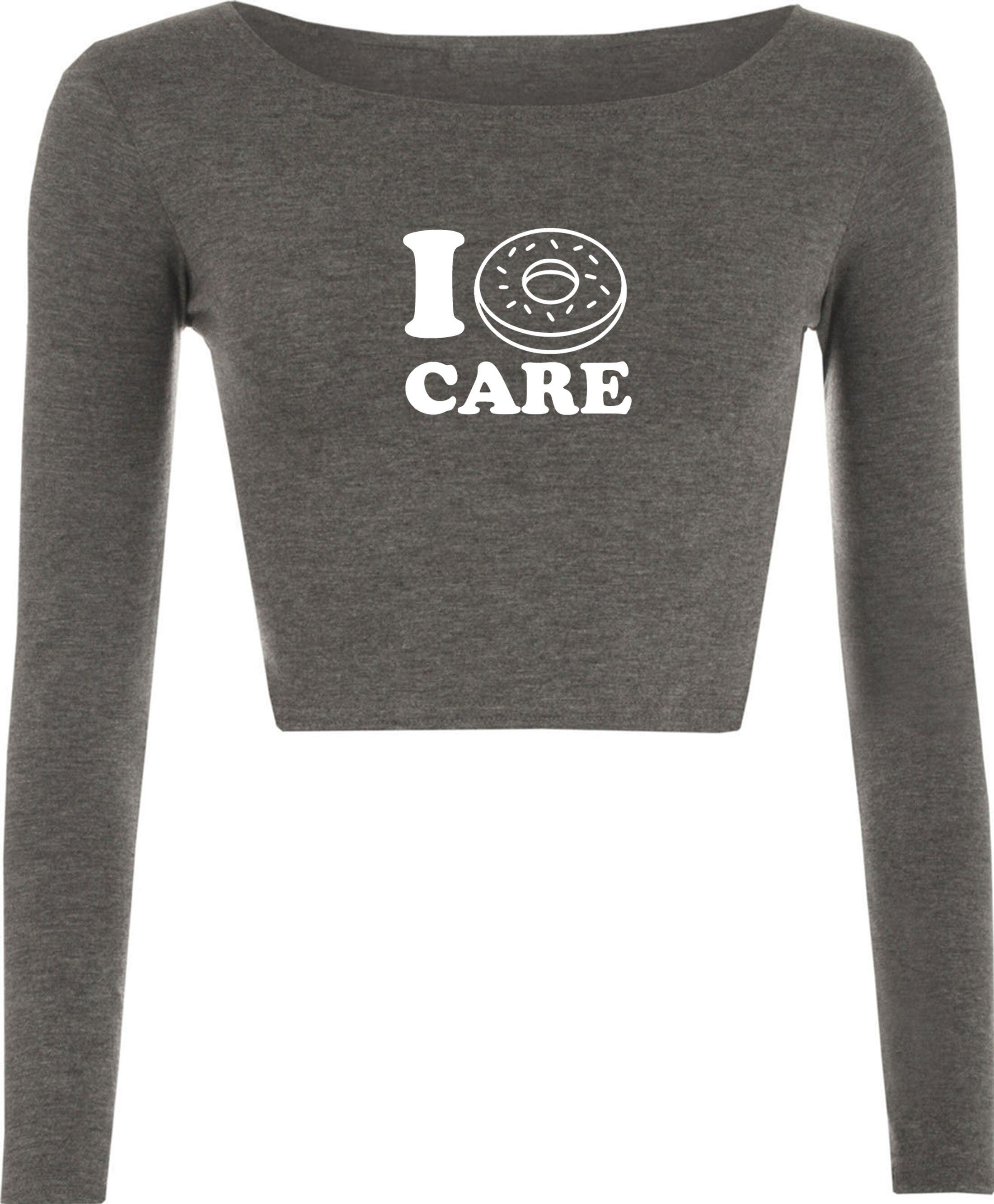 I don't care joke valentines donut lover funny crop tops croptop long sleeve ladies gift womens unisex joke christmas top