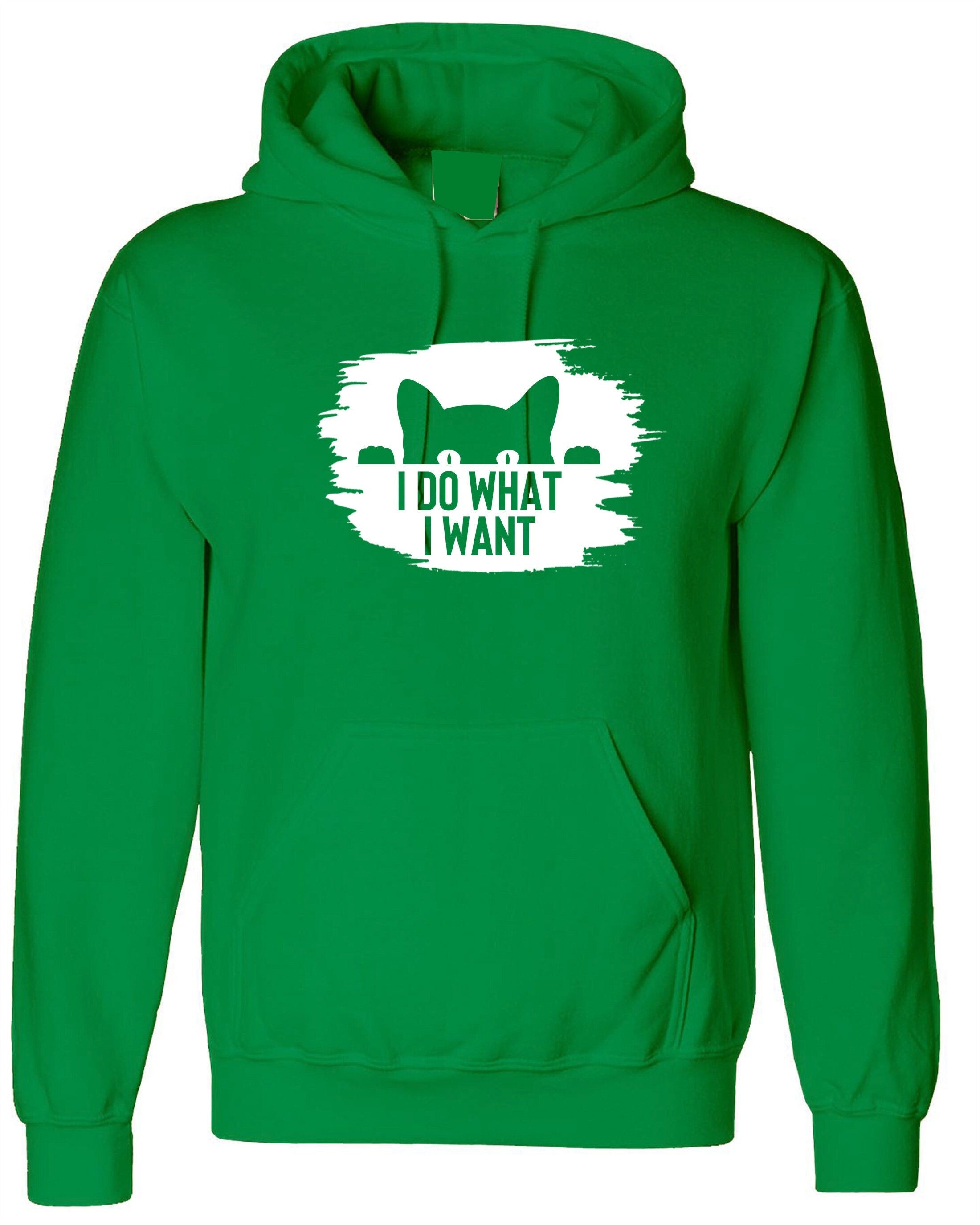 I do what i want funny ladies cat lovers hoodie hoody hood hooded joke rude sarcastic gift birthday present xmas slogan cat lady