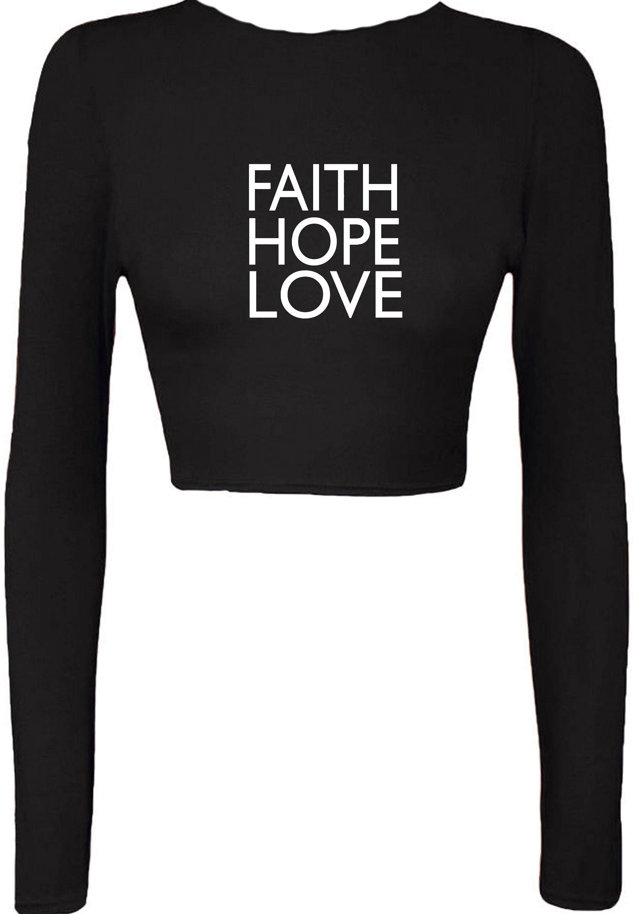 Faith, hope, love crop top crop-tops music, peace, world, earth, happy top unisex mens christmas gift birthday present