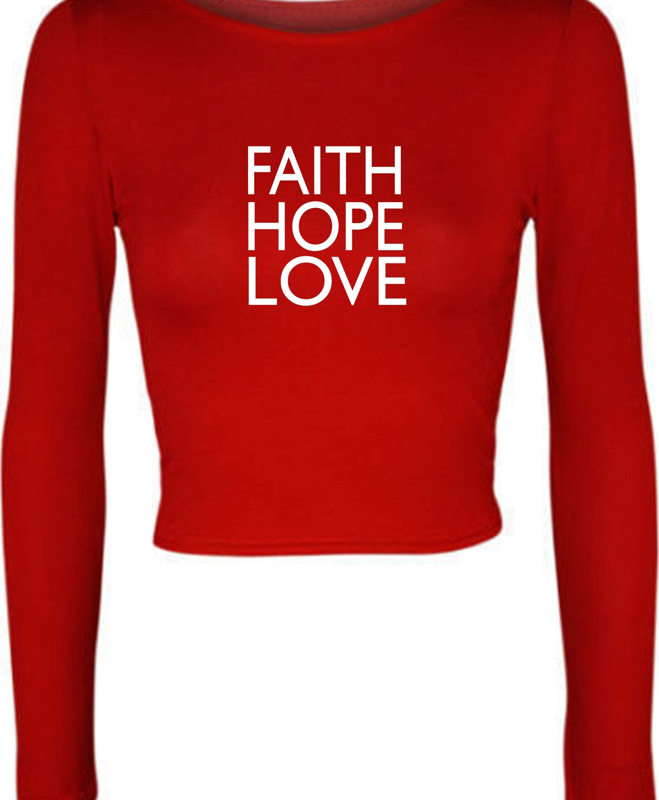 Faith, hope, love crop top crop-tops music, peace, world, earth, happy top unisex mens christmas gift birthday present