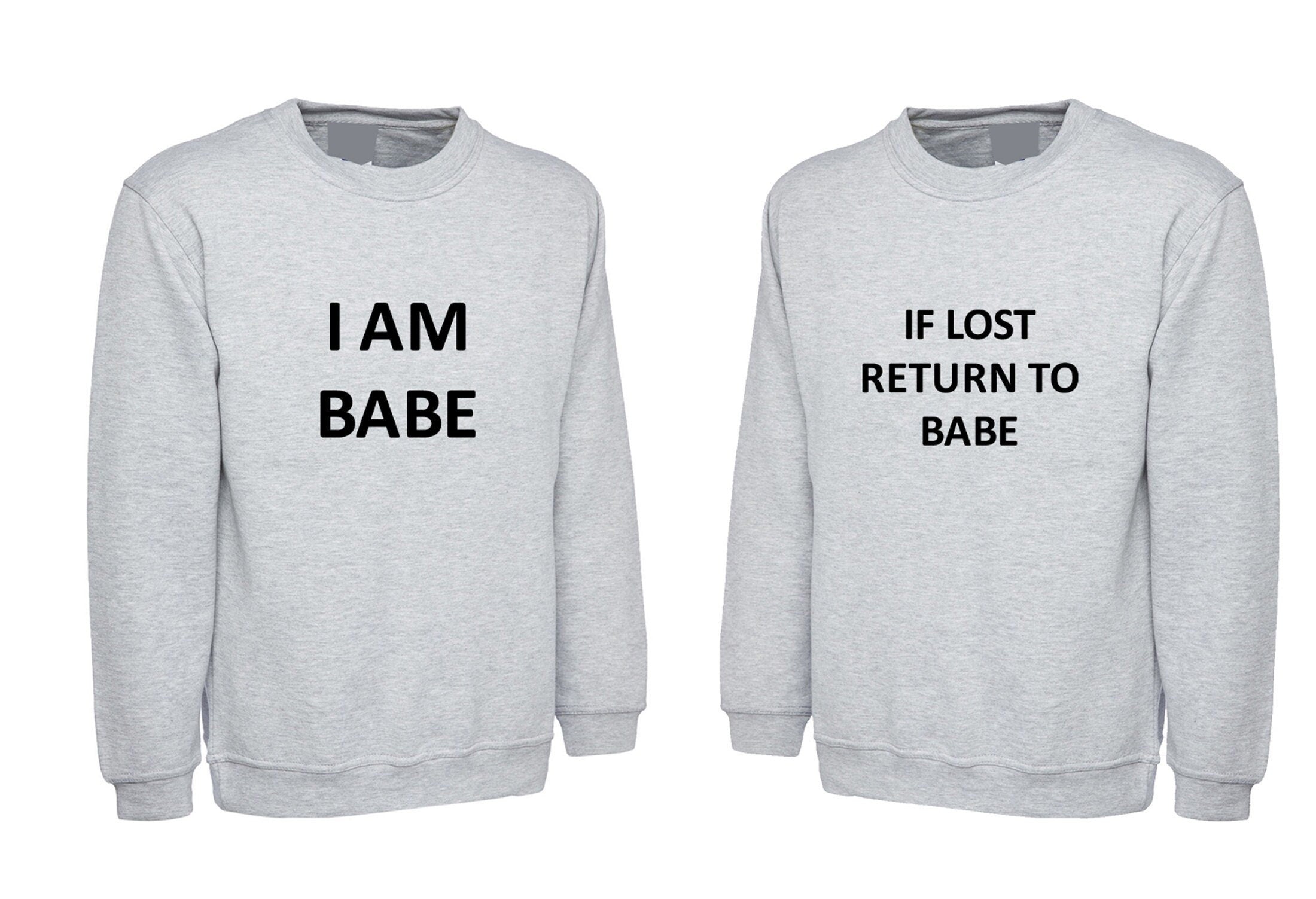 Couple matching funny sweatshirt jumper sweater shirt if lost return i am babe gf bf valentines gift present for couples tops cute